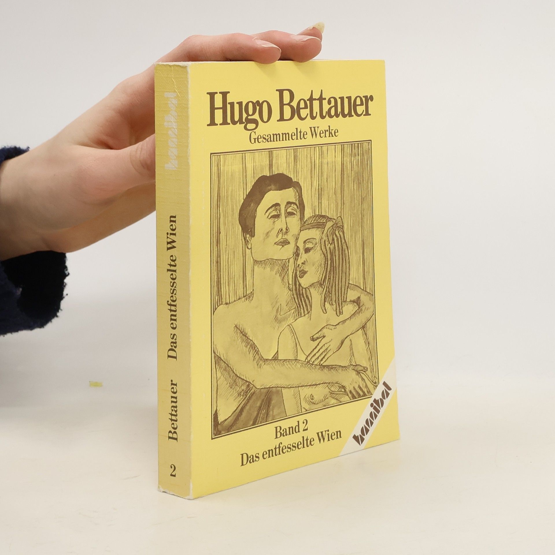 Hugo Bettauer Hugo Bettauer Gesammelte Werke Band 2