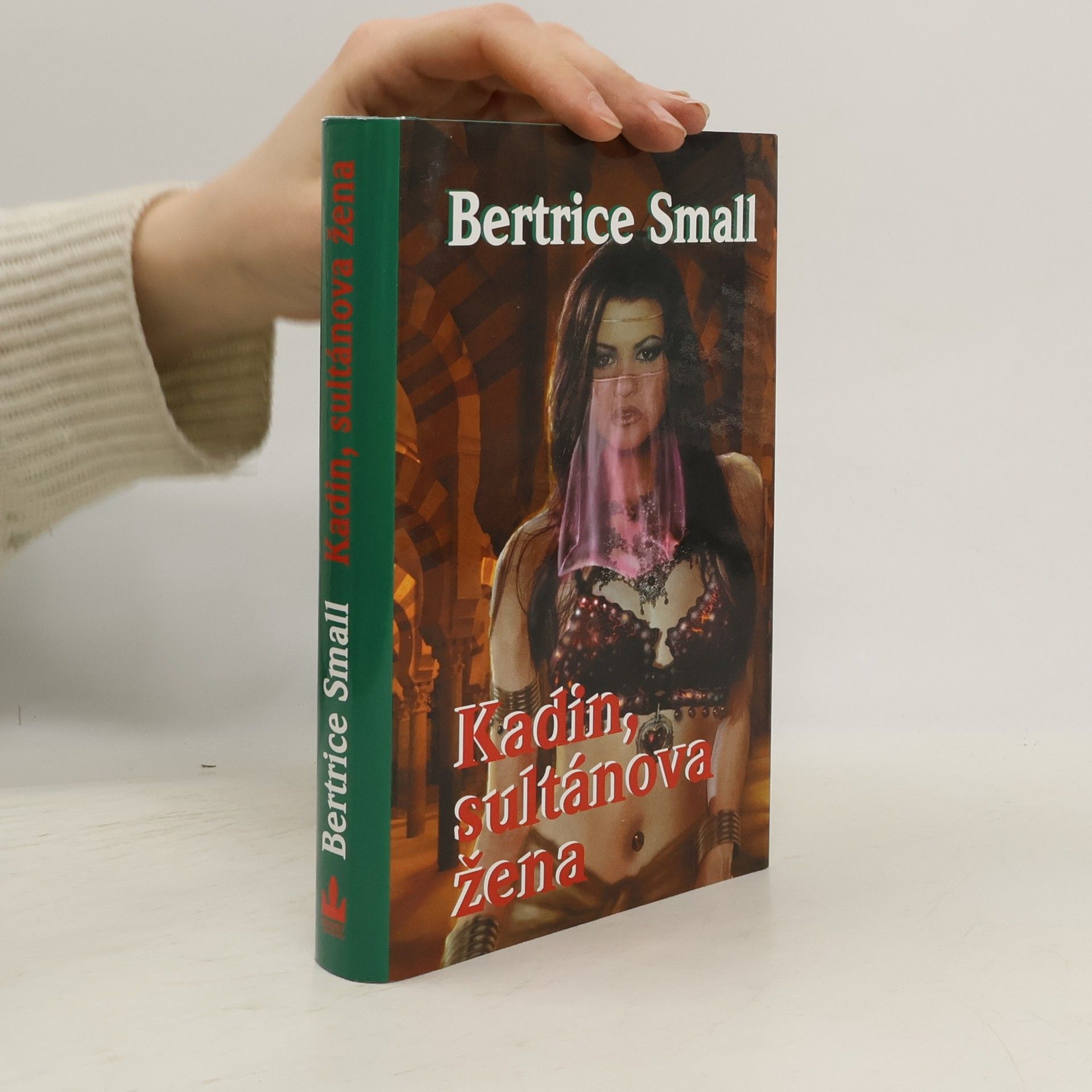 Bertrice Small Kadin, sultánova žena