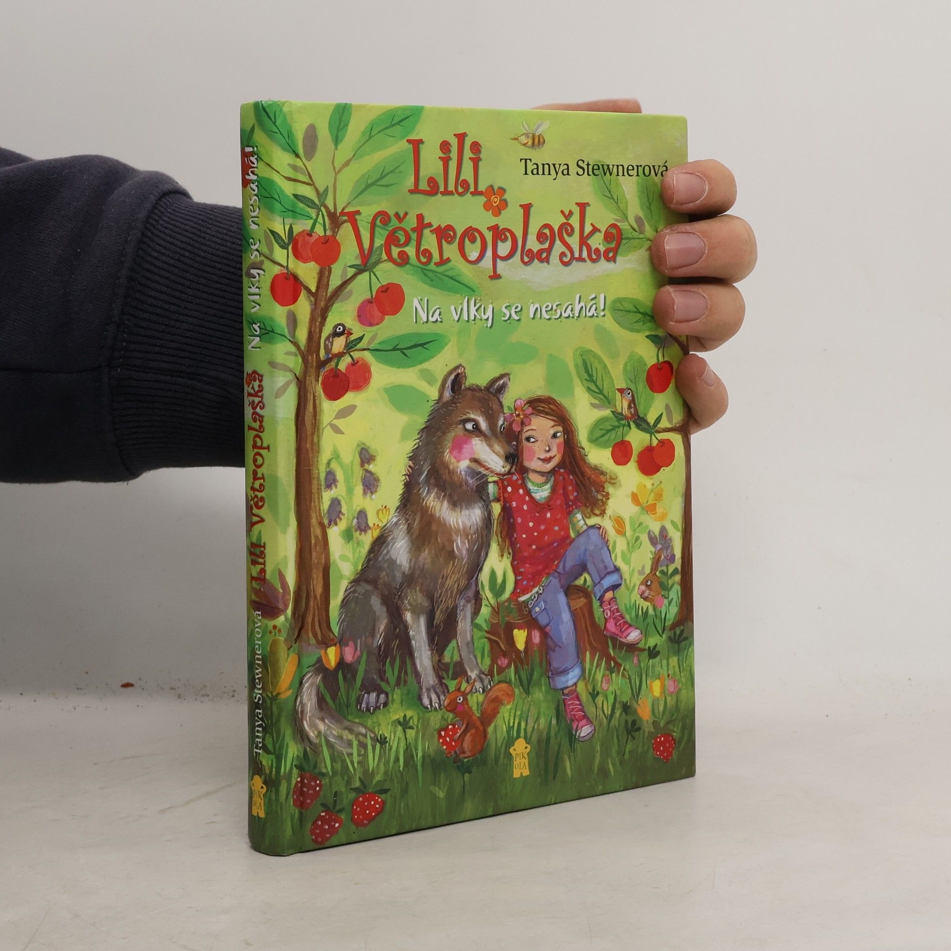 Tanya Stewner Lili Větroplaška. Na vlky se nesahá!