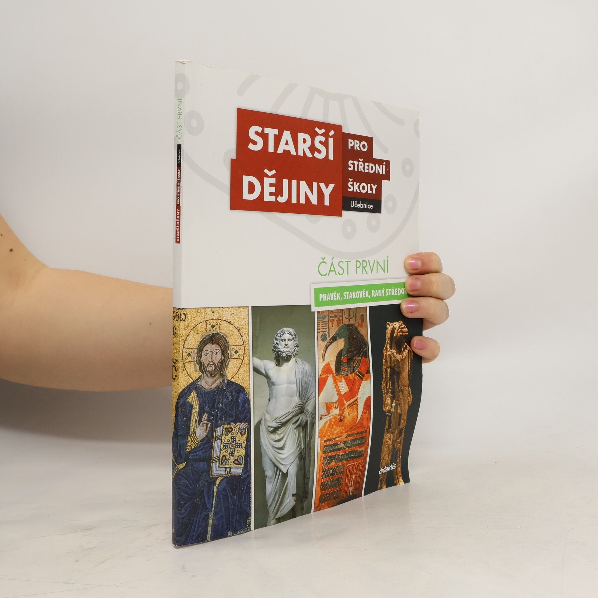 Kolektiv autorů Starší dějiny pro střední školy