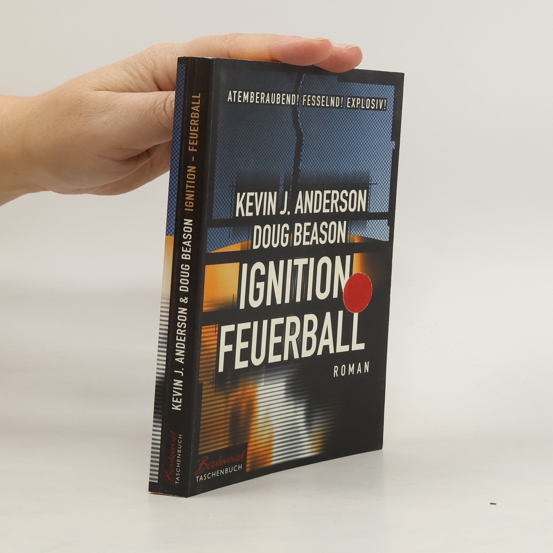 Kevin J. Anderson Ignition - Feuerball