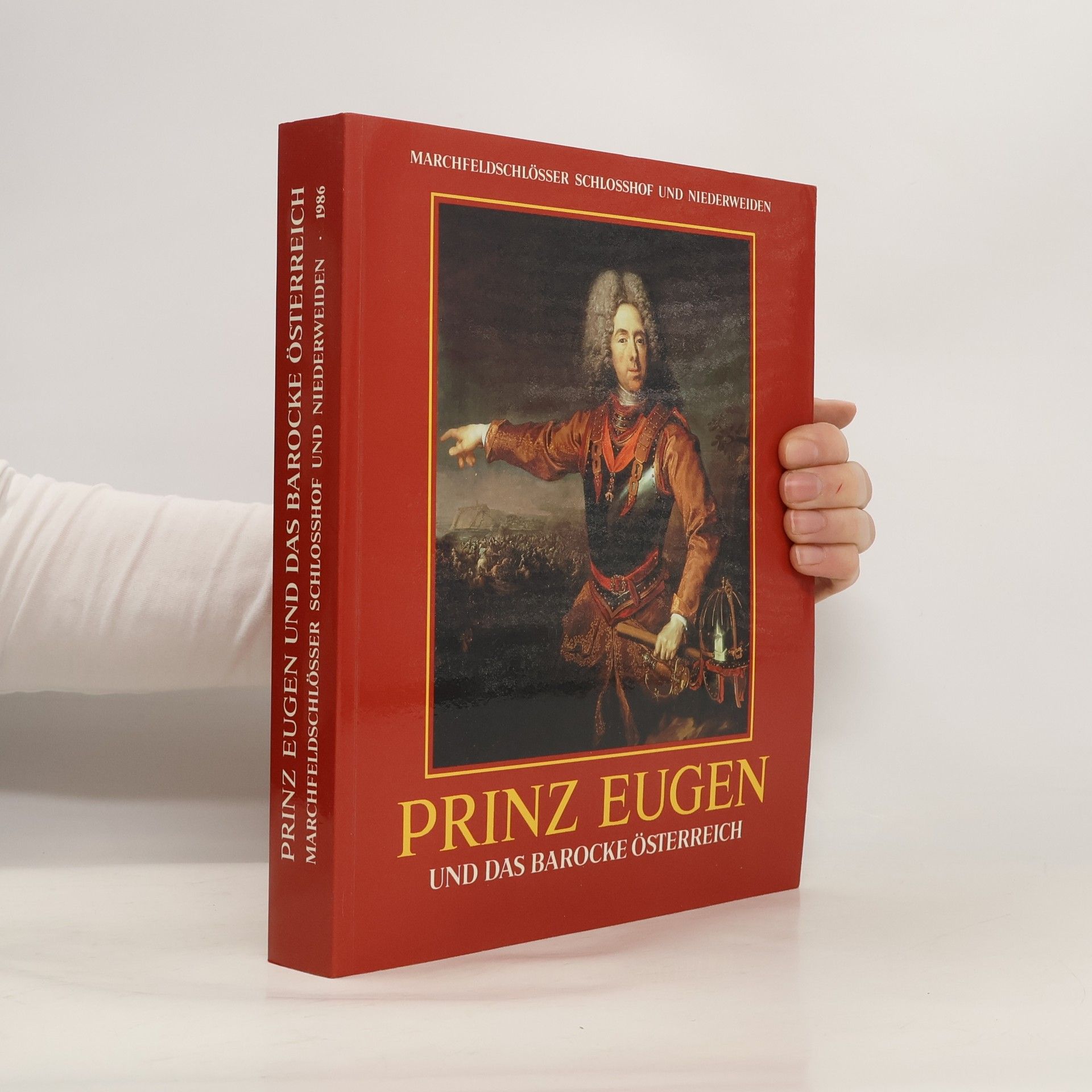 Prinz Eugen und das barocke Österreich