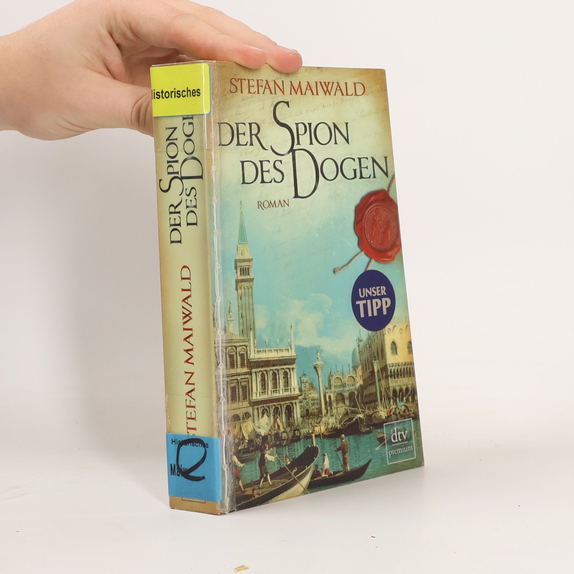 Stefan Maiwald Der Spion des Dogen