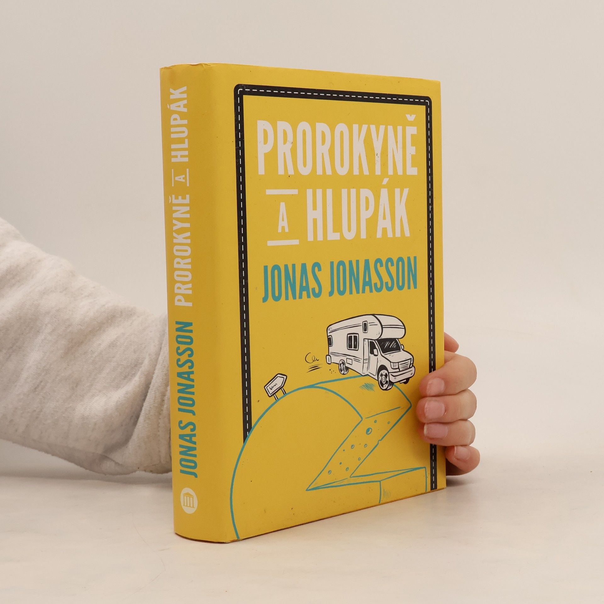 Prorokyně a hlupák