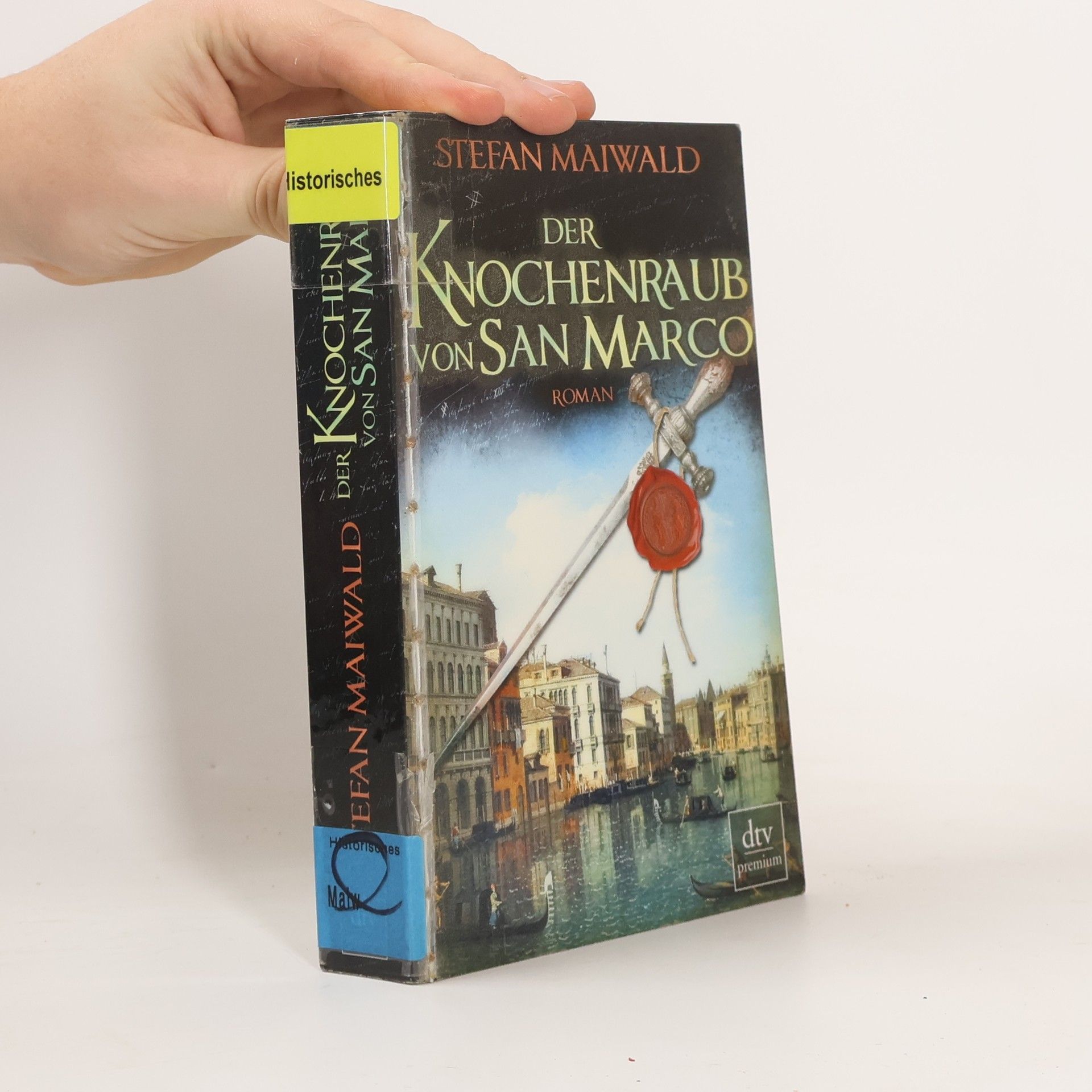 Stefan Maiwald Der Knochenraub von San Marco