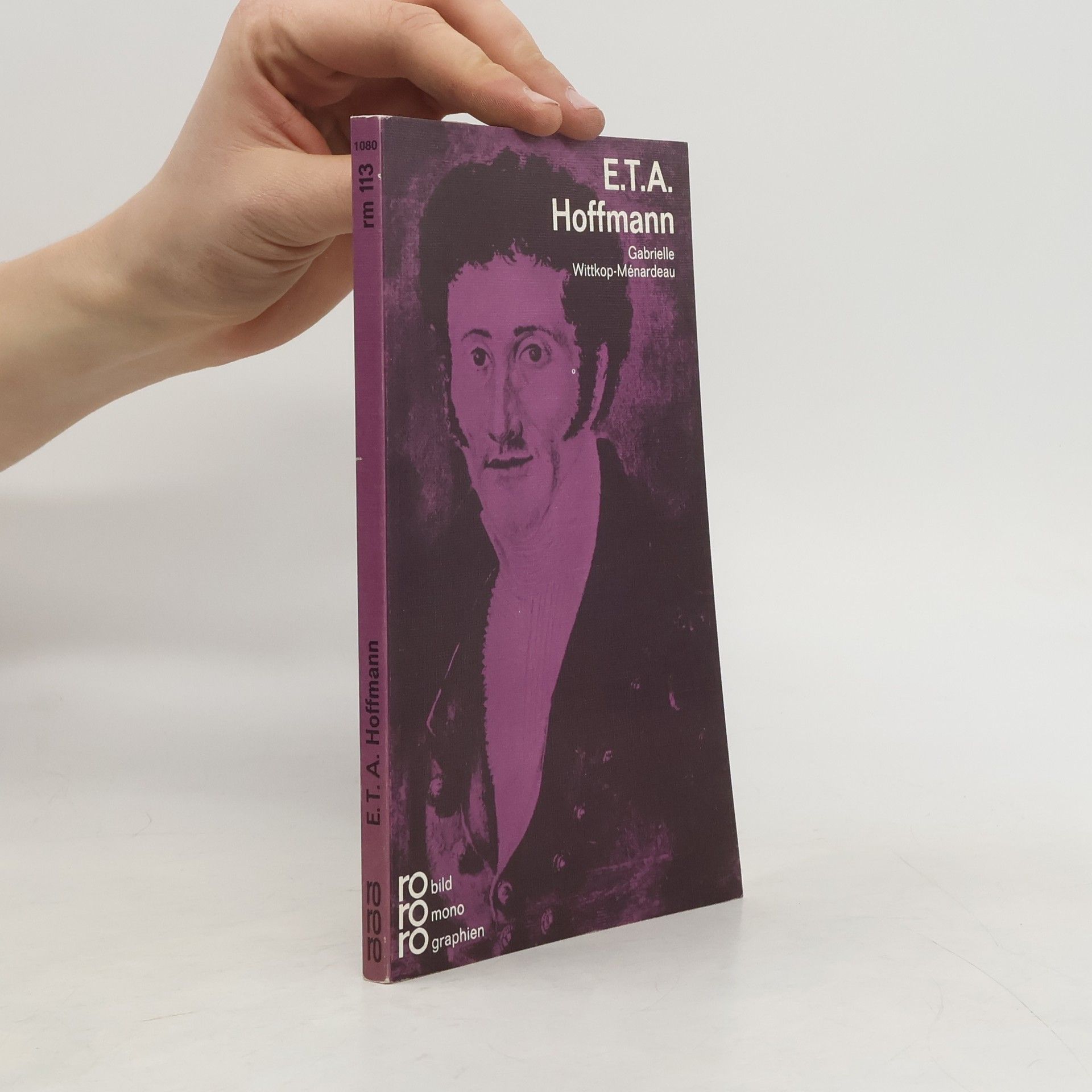 E. T. A. Hoffmann in Selbstzeugnissen und Bilddokumenten. Dargestellt