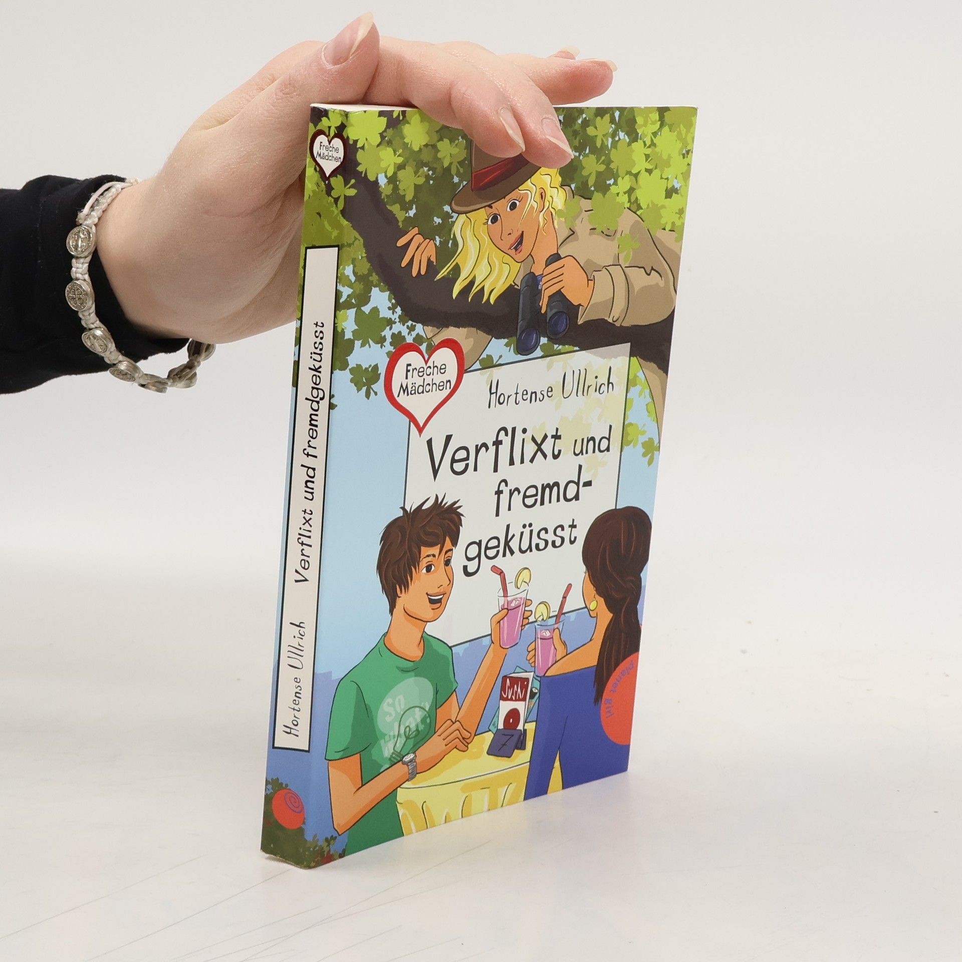 Hortense Ullrich Verflixt und fremdgeküsst