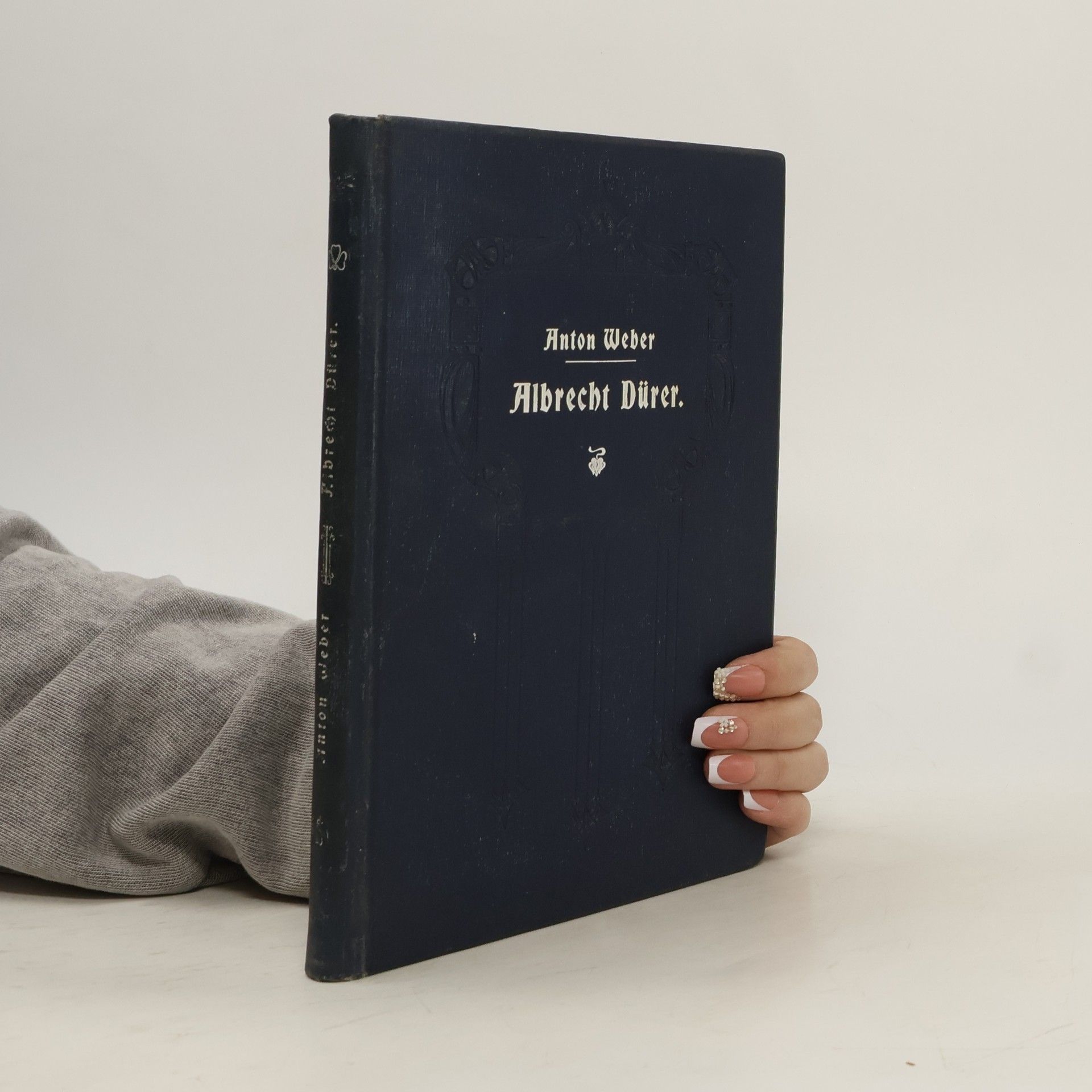 G. Anton Weber Albrecht Dürer: Sein Leben, Schaffen und Glaube