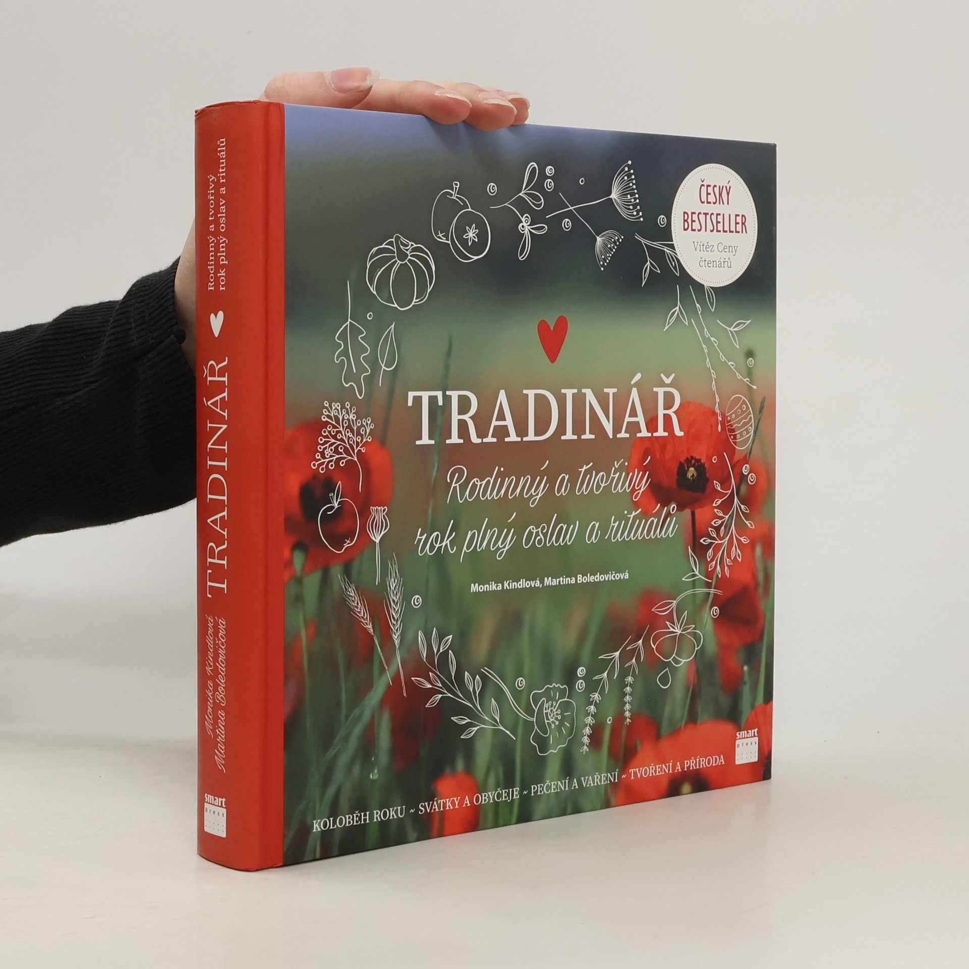 Monika Kindlová Tradinář. Rodinný a tvořivý rok plný oslav a rituálů