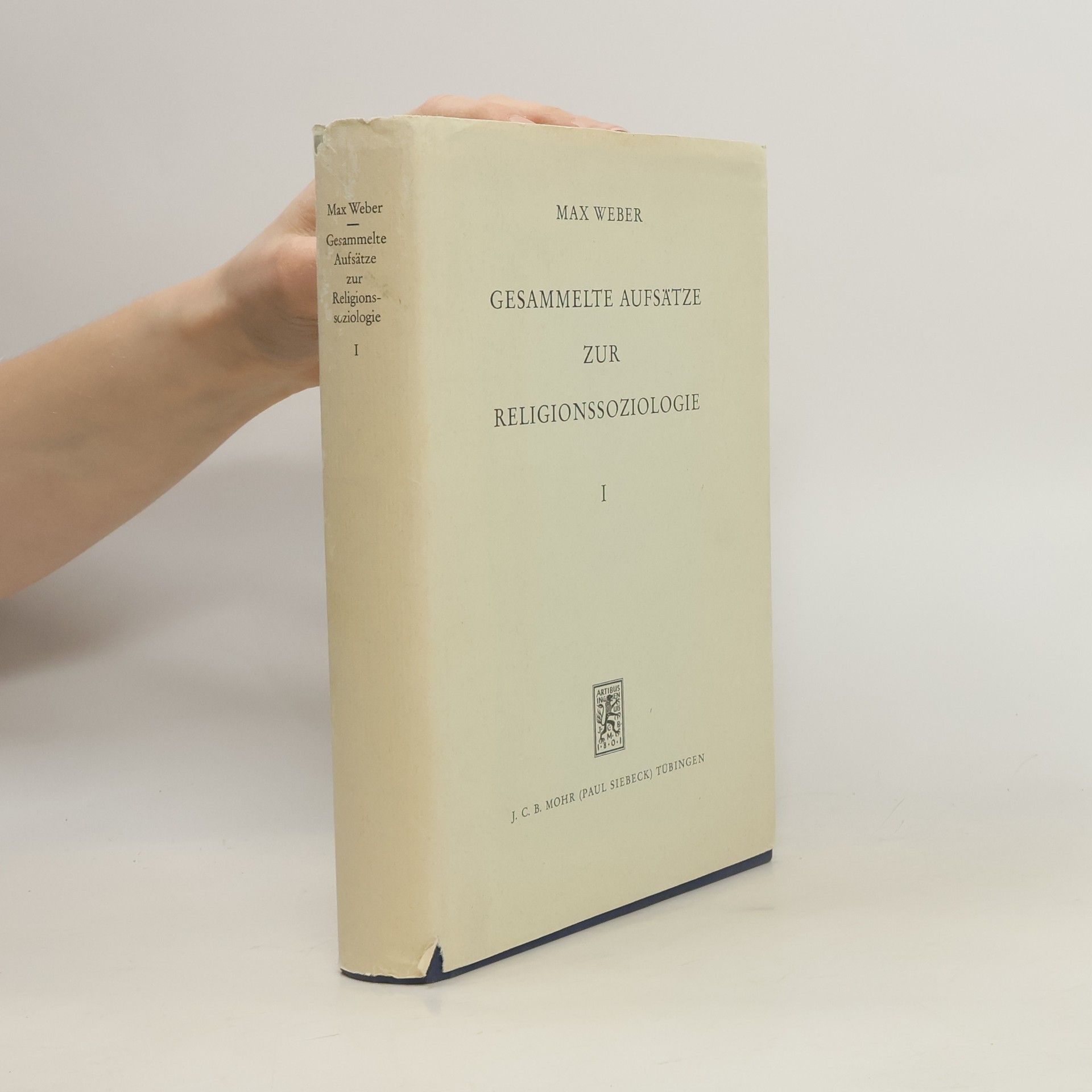 Max Weber Gesammelte Aufsätze zur Religionssoziologie I