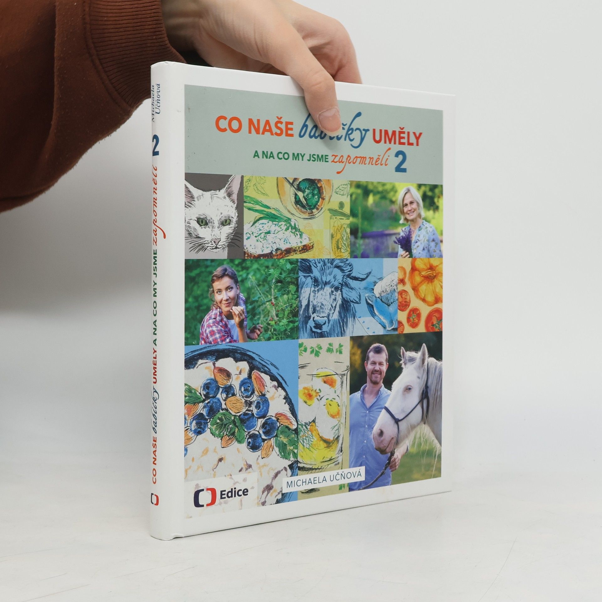 Co naše babičky uměly a na co my jsme zapomněli 2