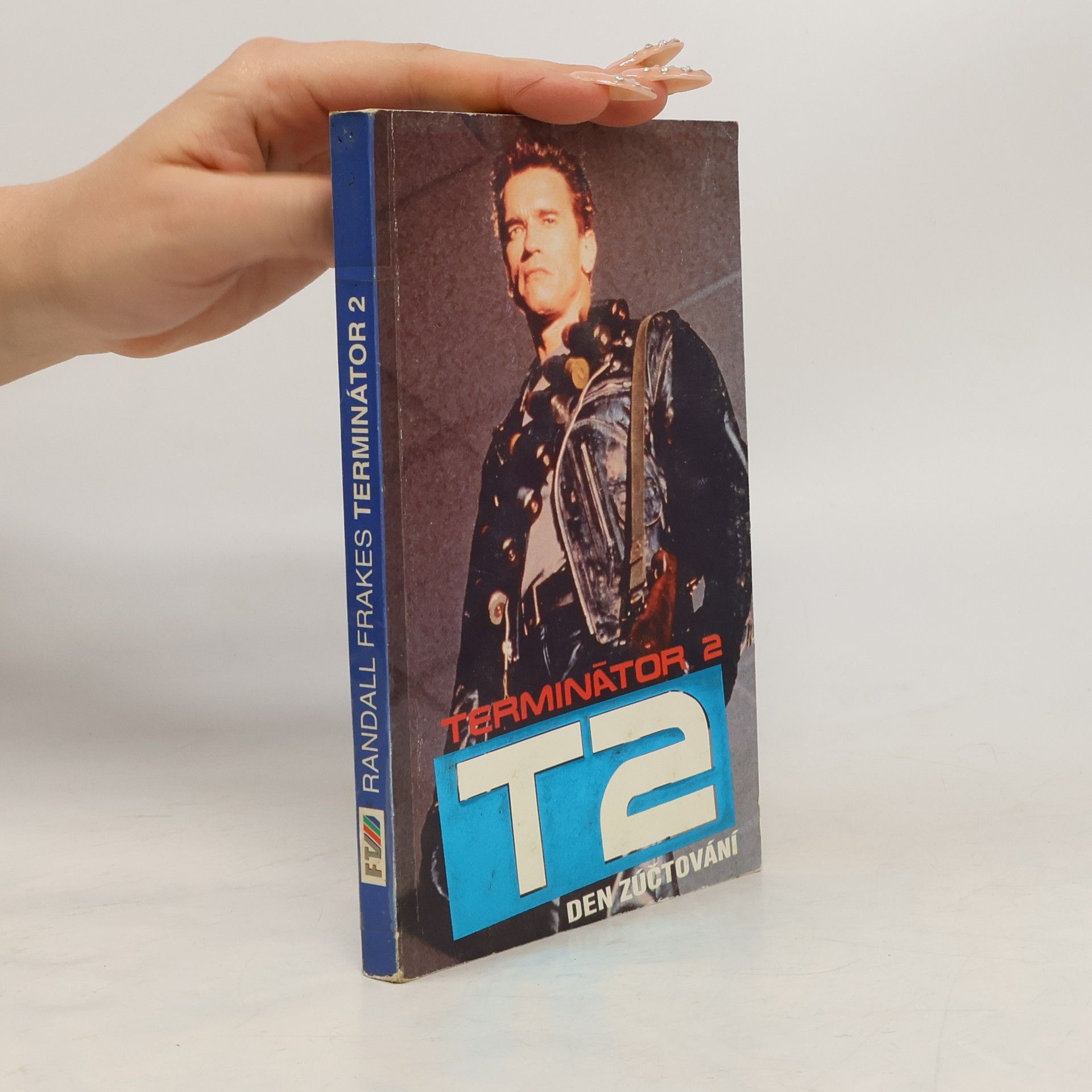 Randall Frakes Terminátor 2 : Den zúčtování