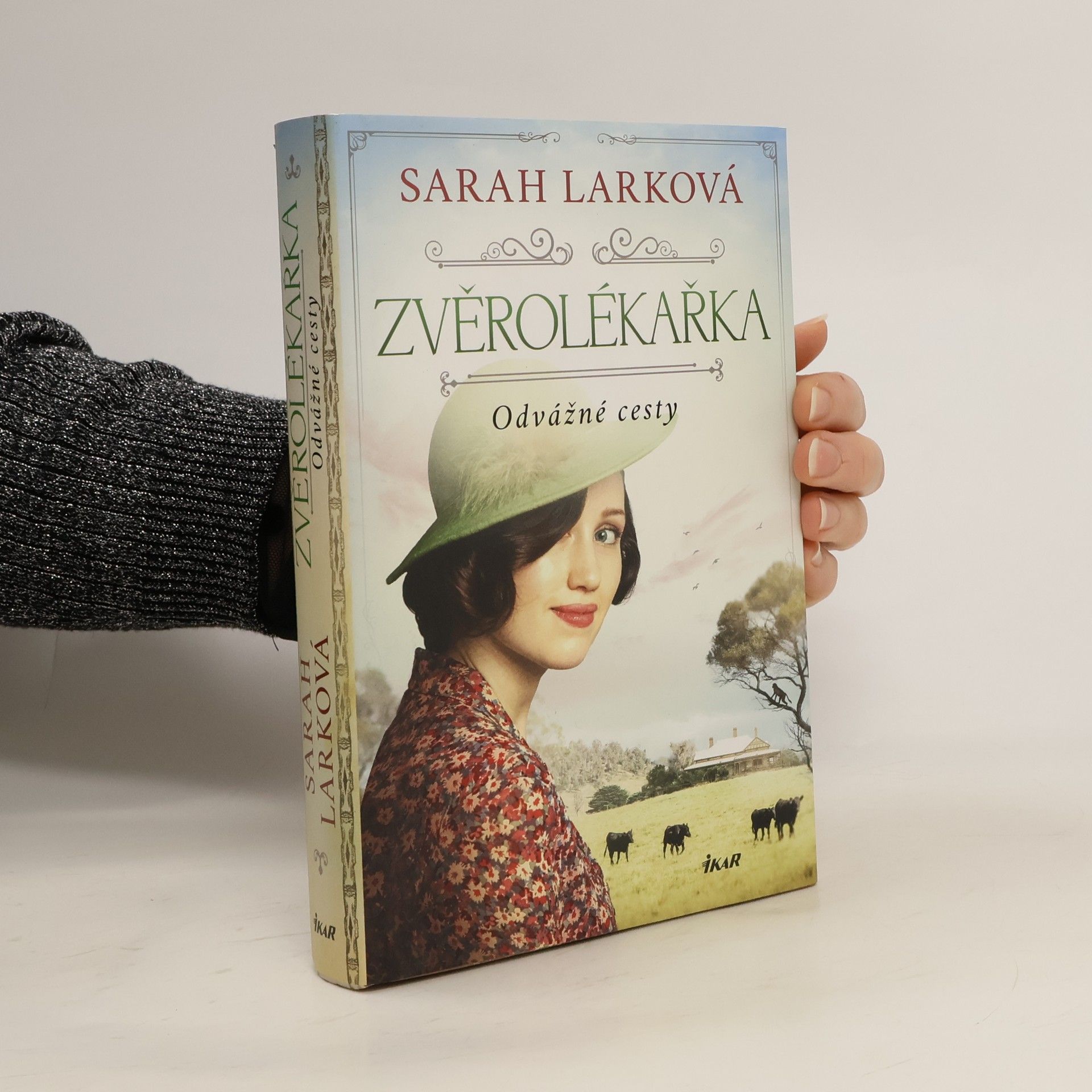 Zvěrolékařka. Odvážné cesty