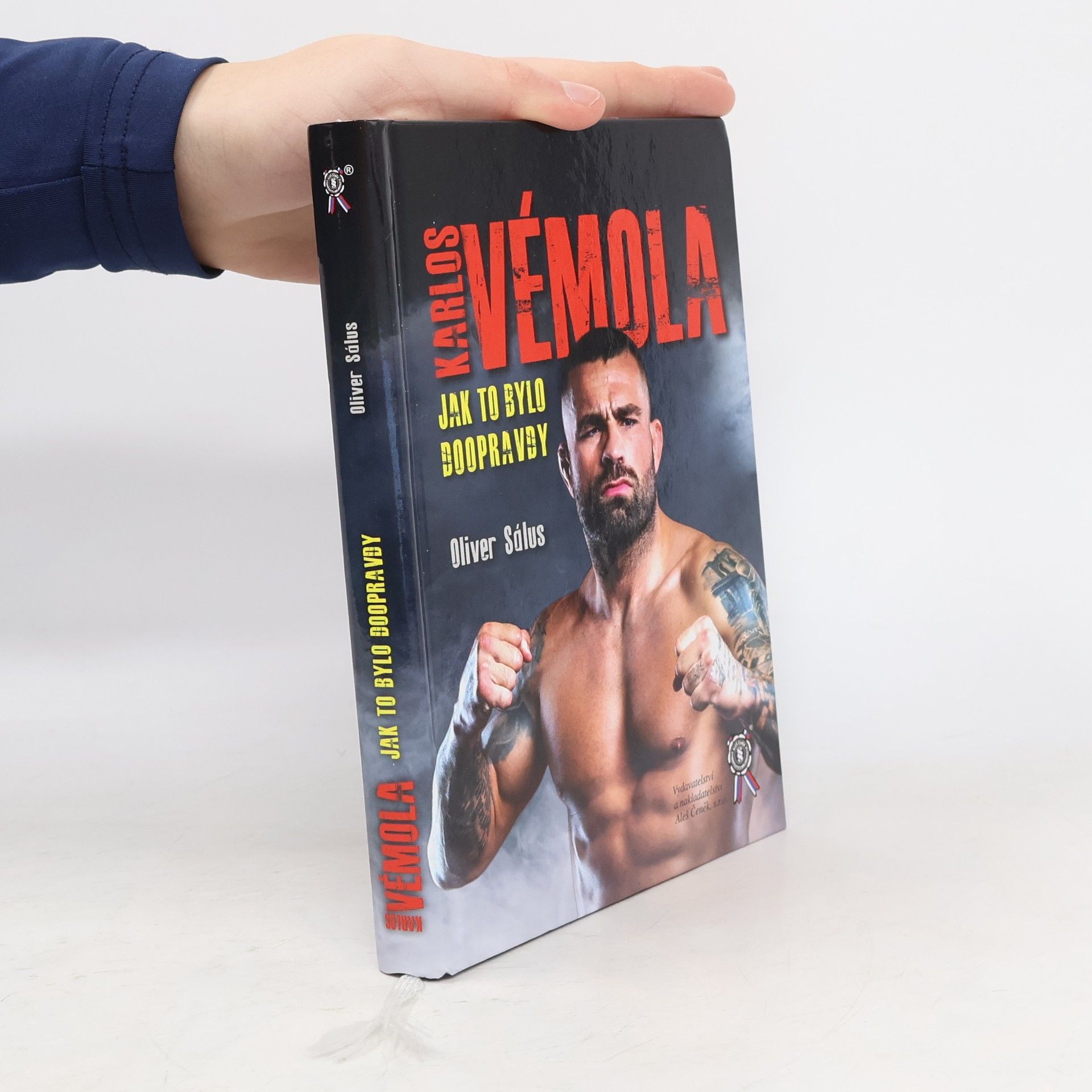 Oliver Sálus Karlos Vémola: Jak to bylo doopravdy