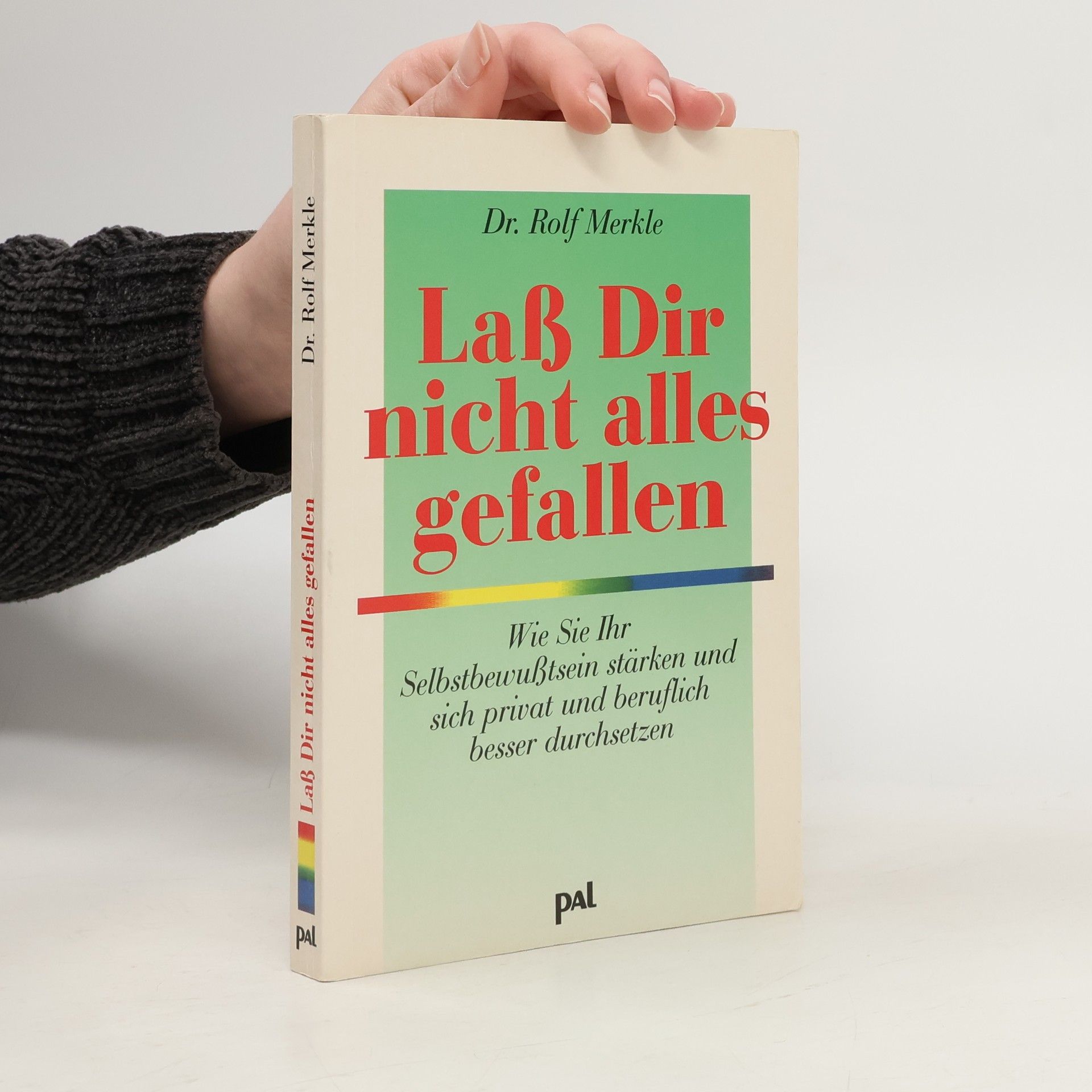 Lass dir nicht alles gefallen