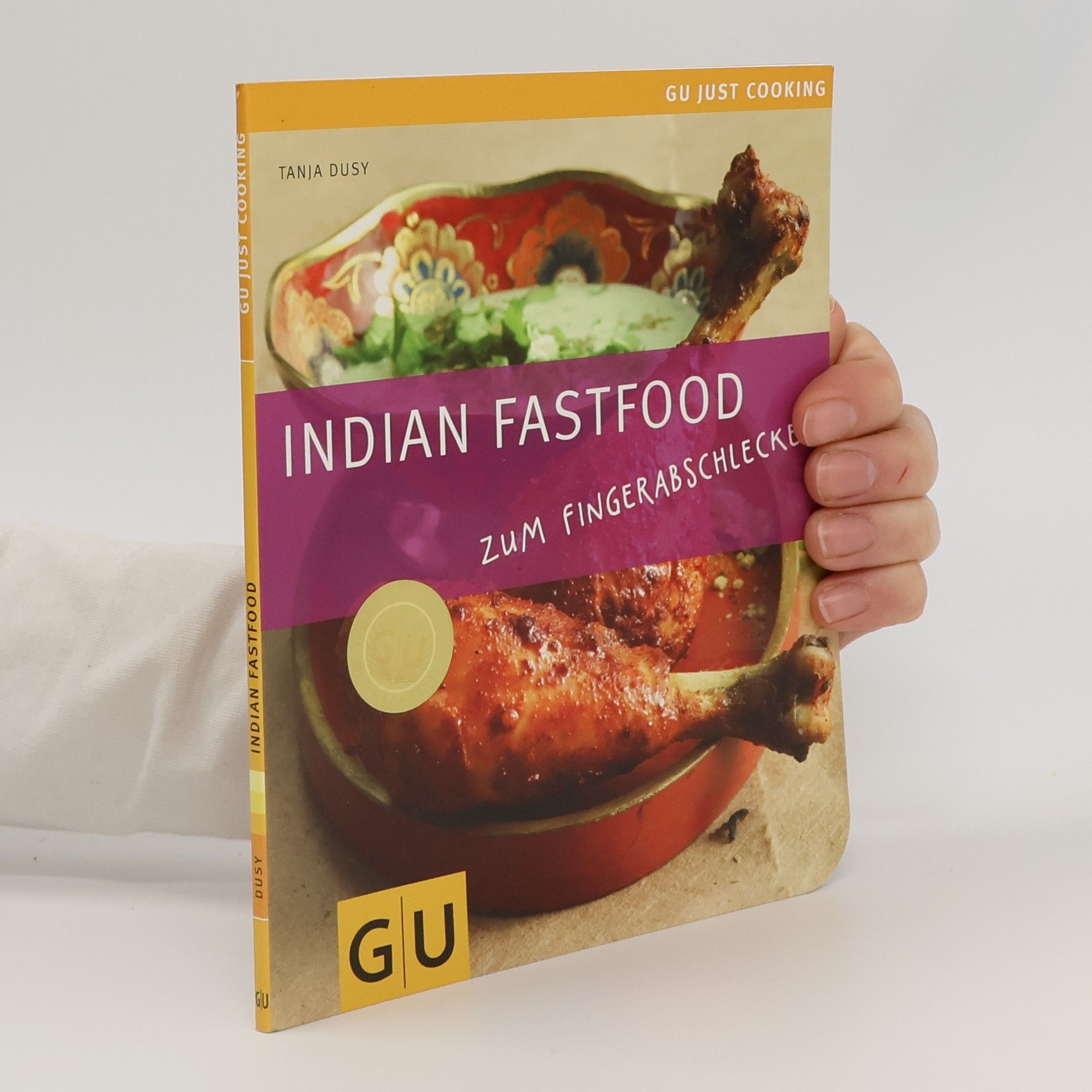 Tanja Dusy Indian Fastfood zum Fingerabschlecken