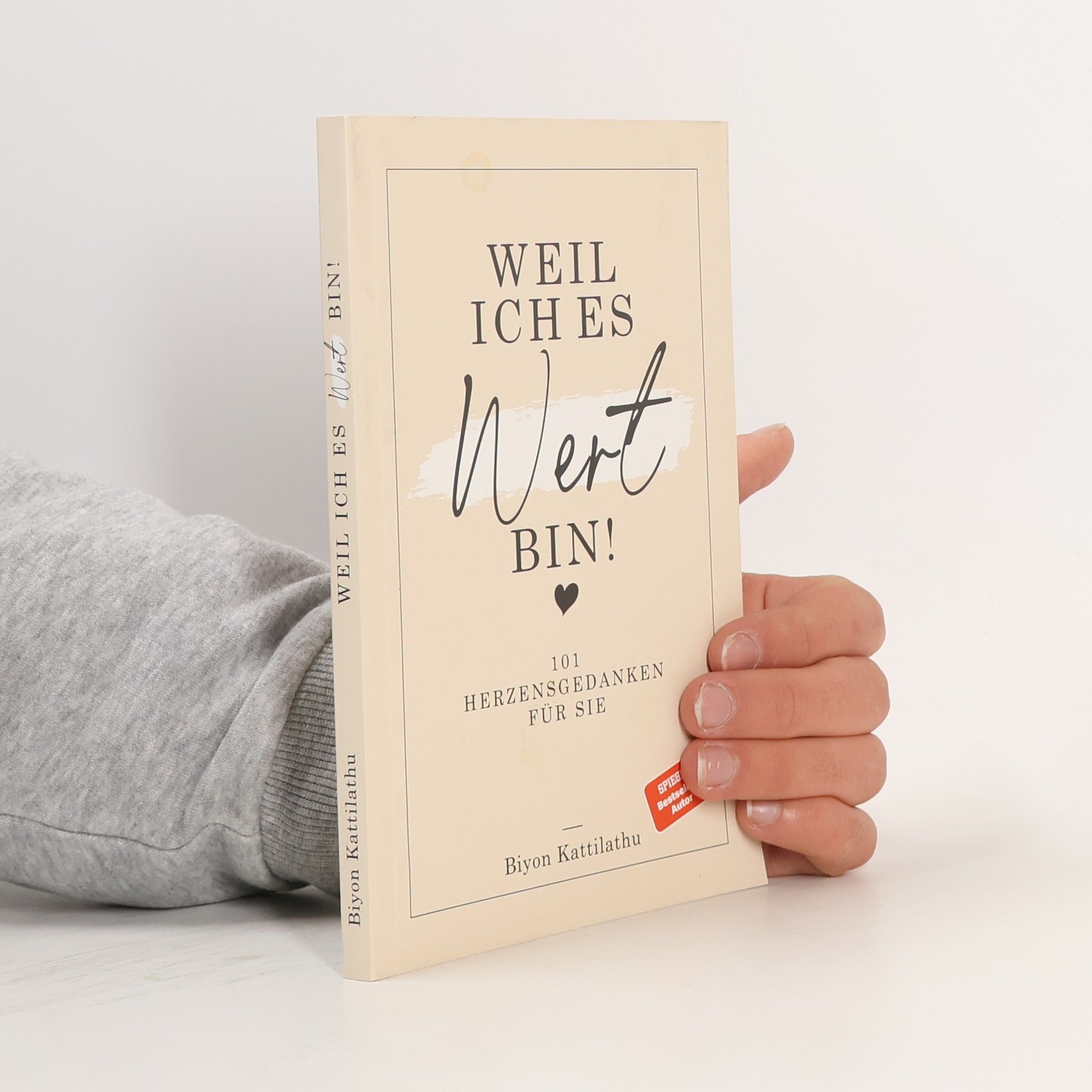 Weil ich es wert bin!