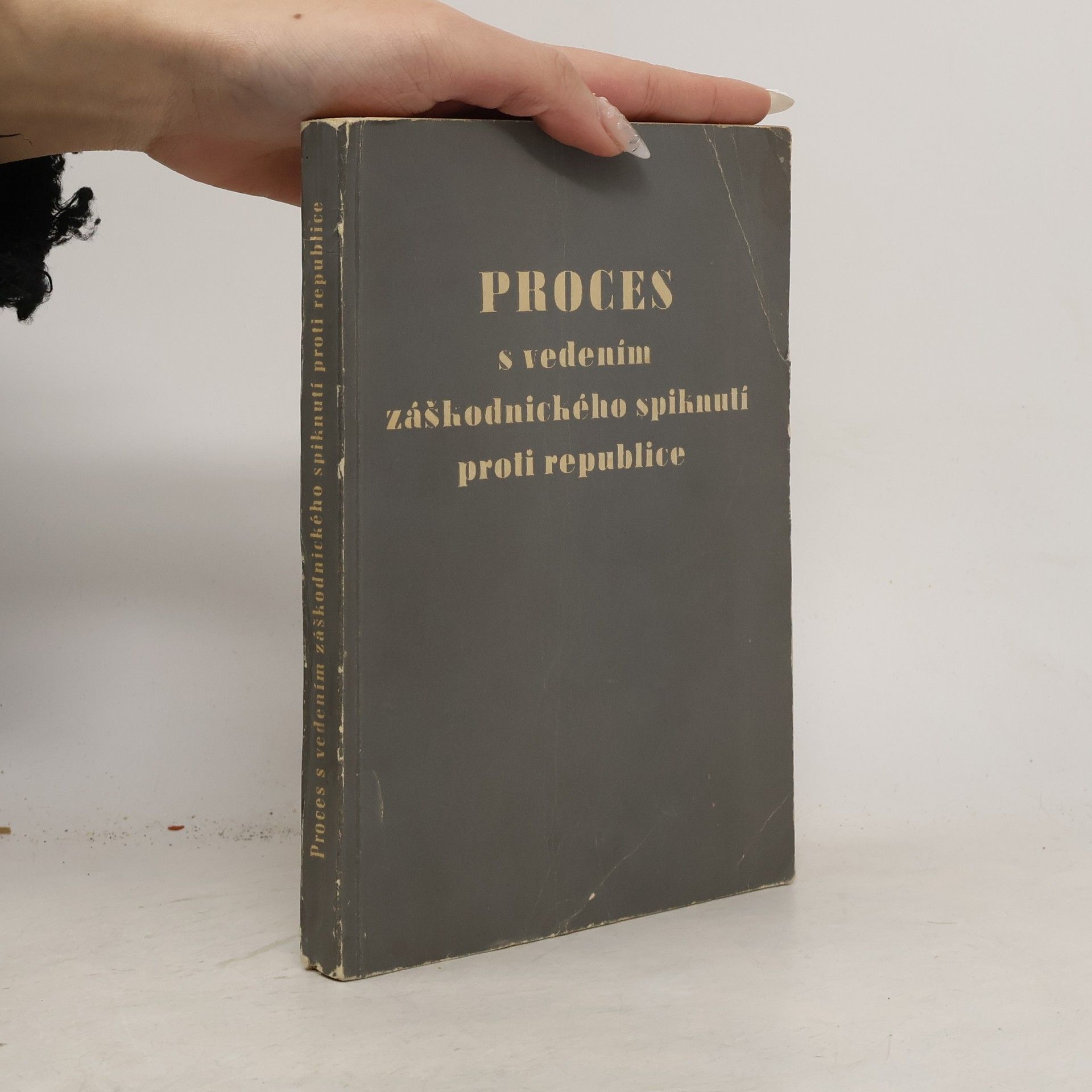 AA.VV. Proces s vedením záškodnického spiknutí proti republice