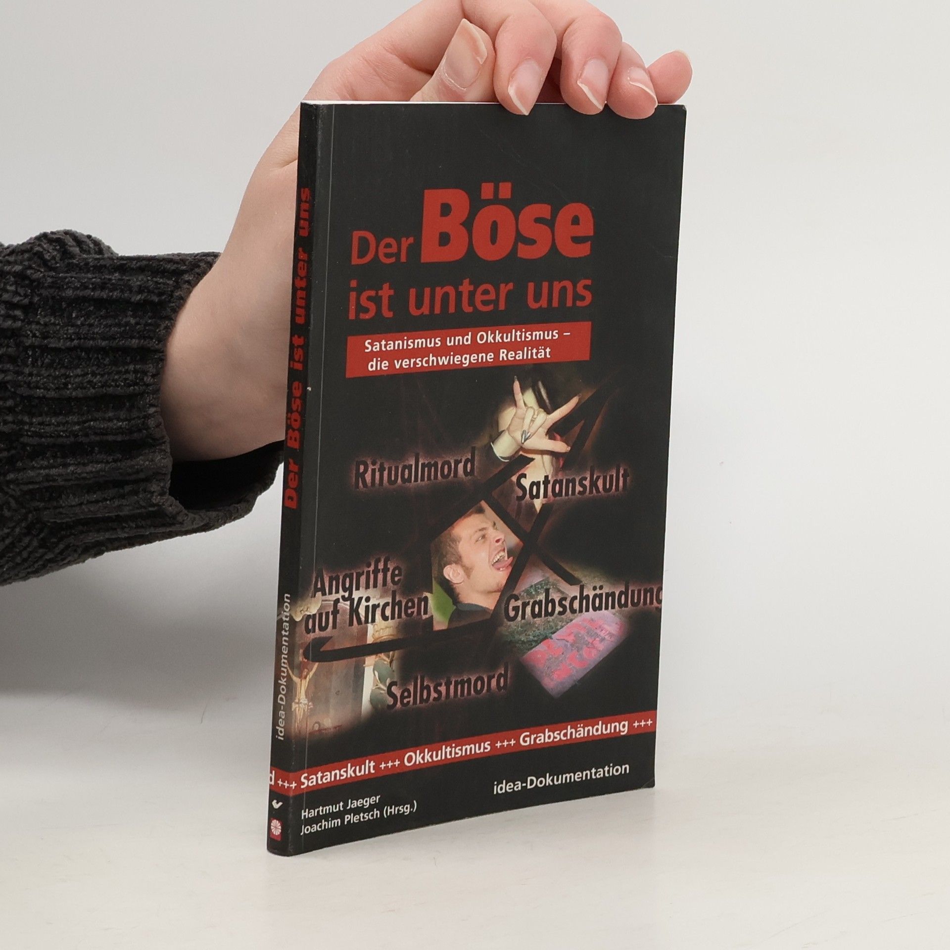 Hartmut Jaeger Der Böse ist unter uns