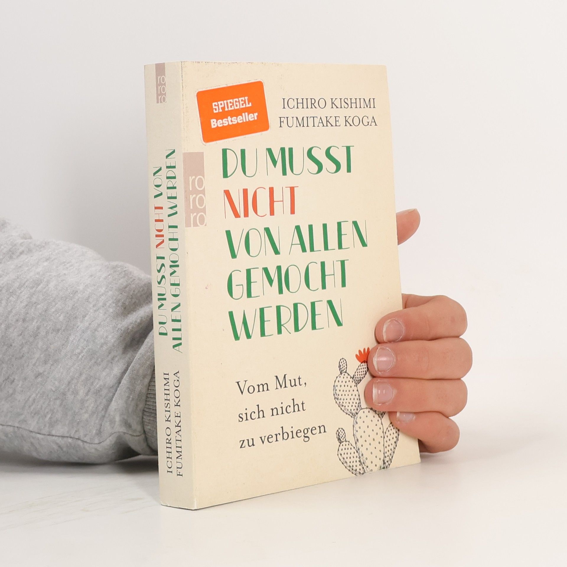 Ičiró Kišimi Du musst nicht von allen gemocht werden