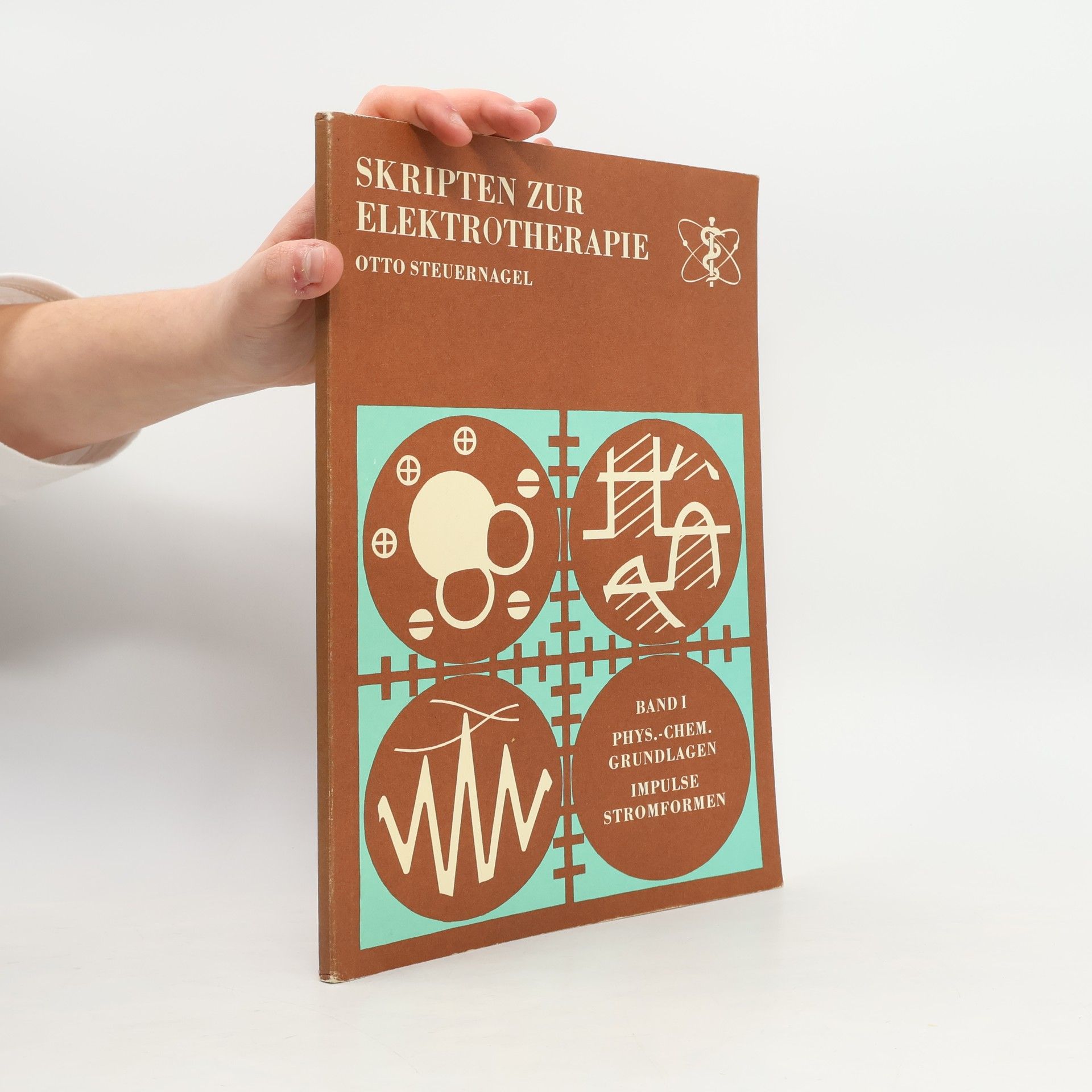 Otto Steuernagel Skripten zur Elektrotherapie