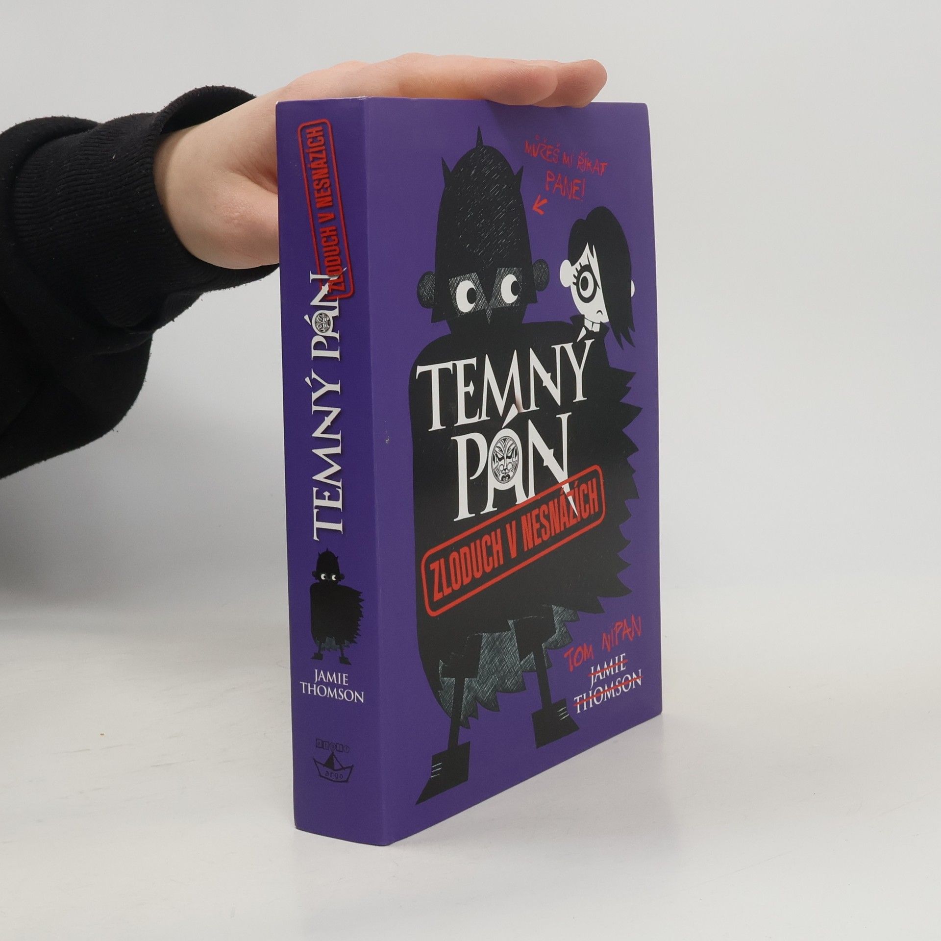 Zloduch v nesnázích. Temný pán 2