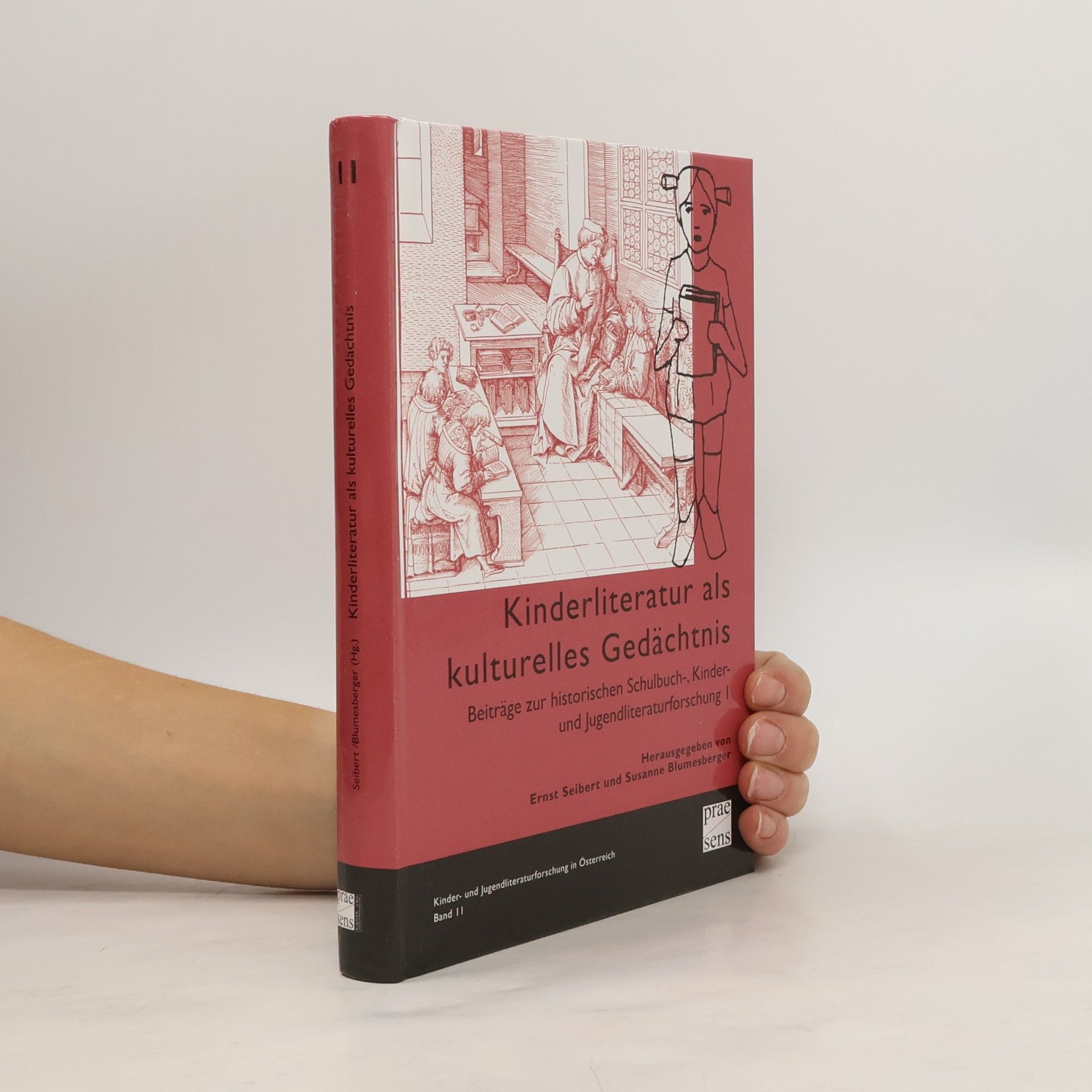 Kinder- und Jugendliteraturforschung in Österreich - 2: Kinderliteratur als kulturelles Gedächtnis