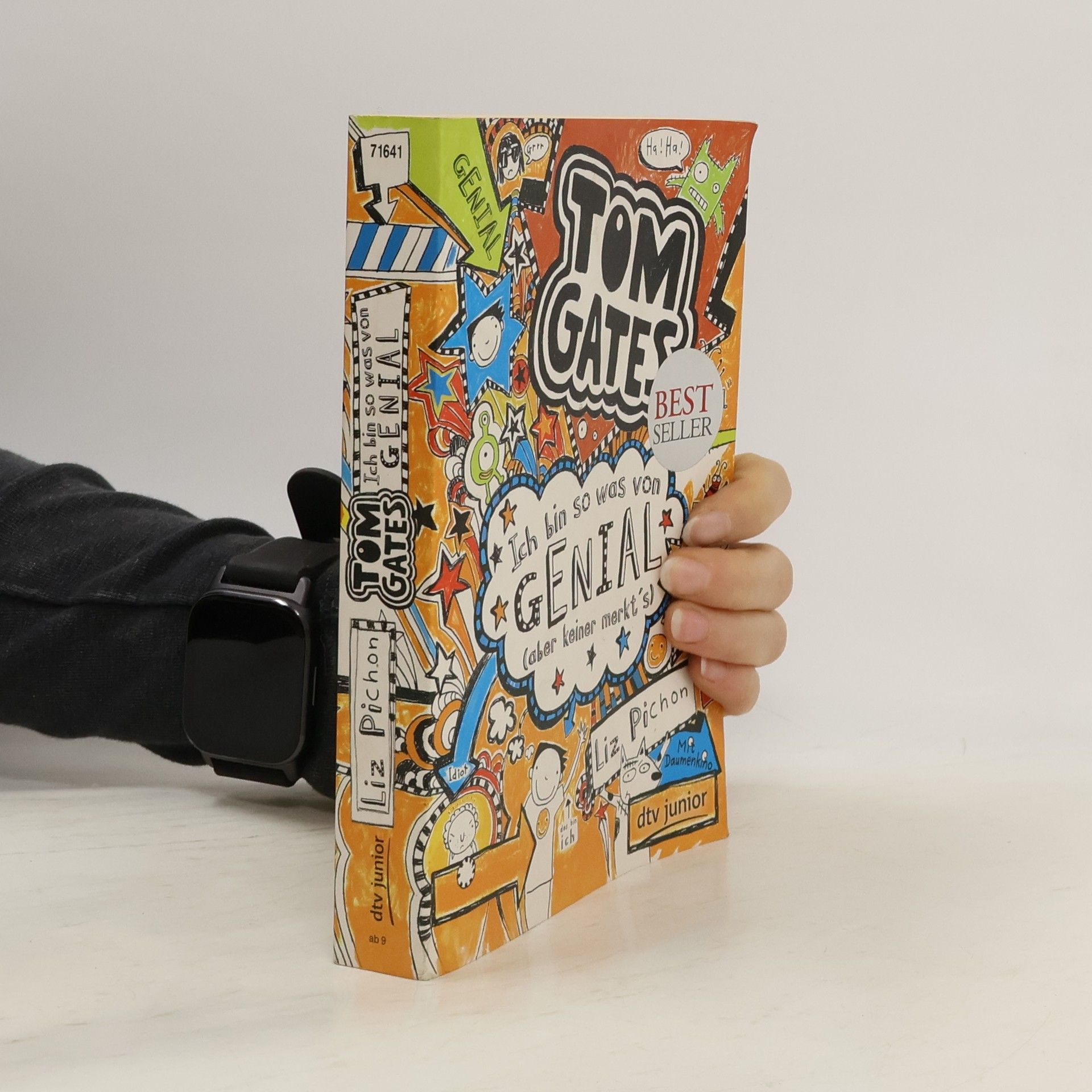 Tom Gates. Ich bin so was von genial (aber keiner merkt's)