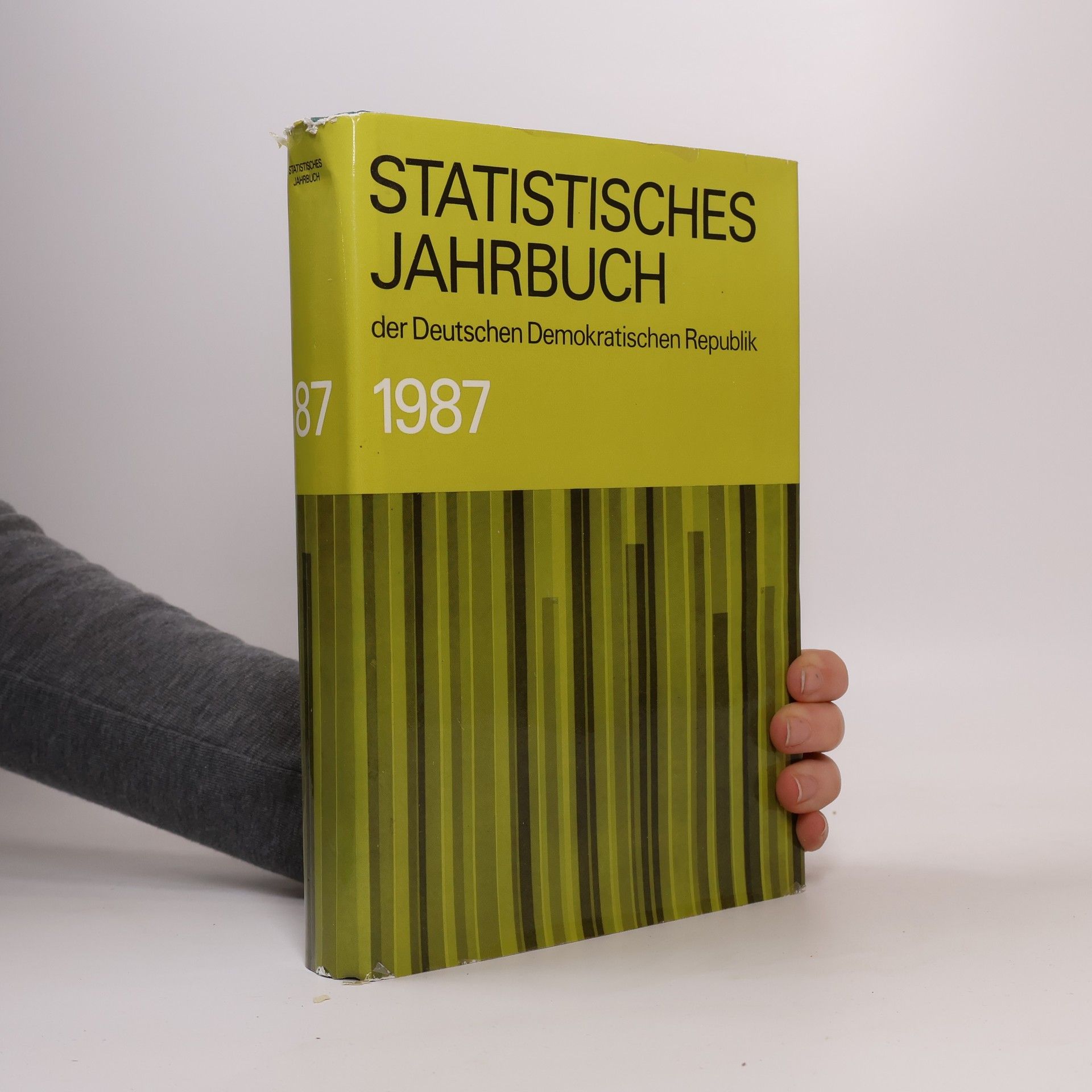 Staatliche Zentralverwaltung für Statistik der Deutschen Demokratischen Republik Statistisches Jahrbuch der Deutschen Demokratischen Republik