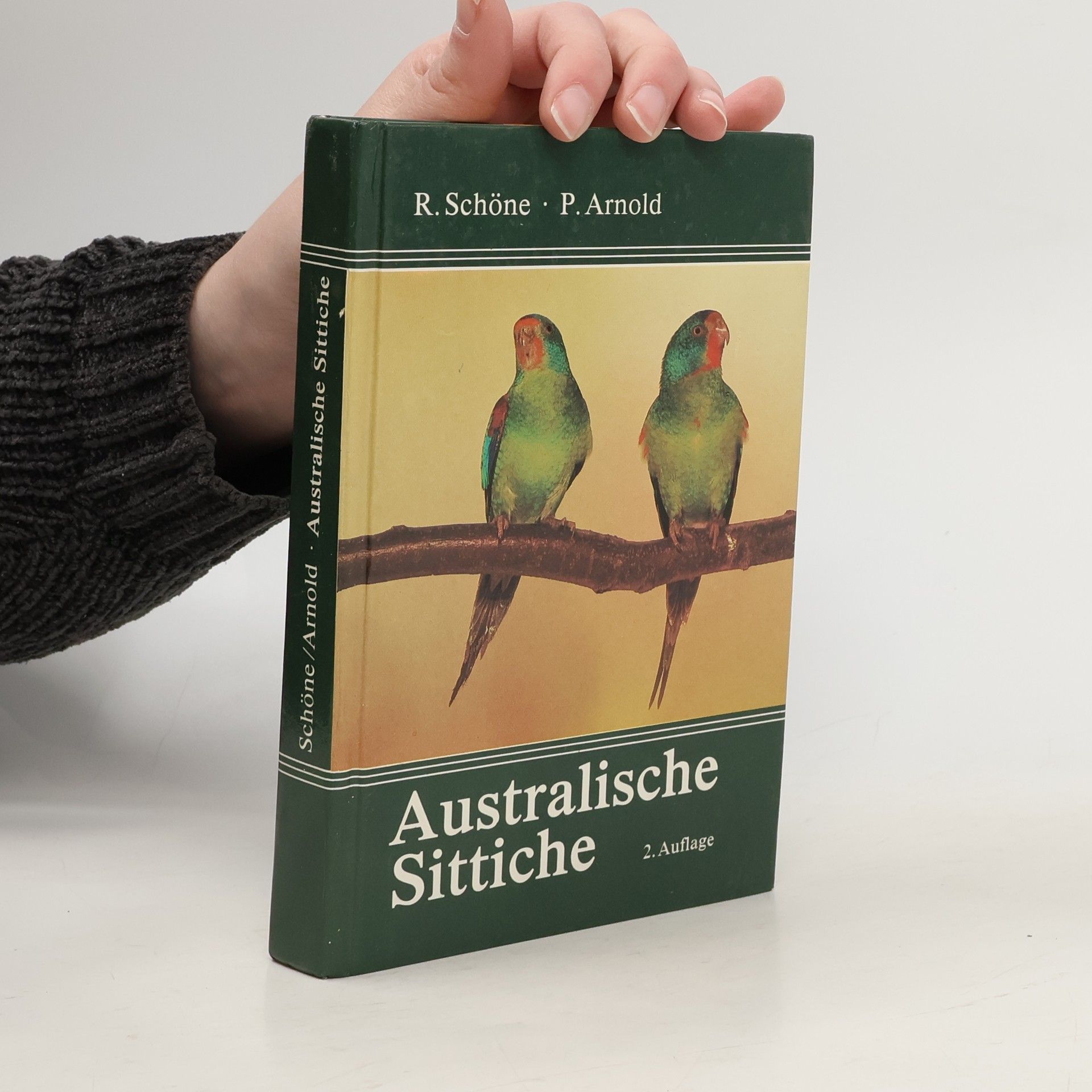 Richard Schöne Australische Sittiche 2. Auflage