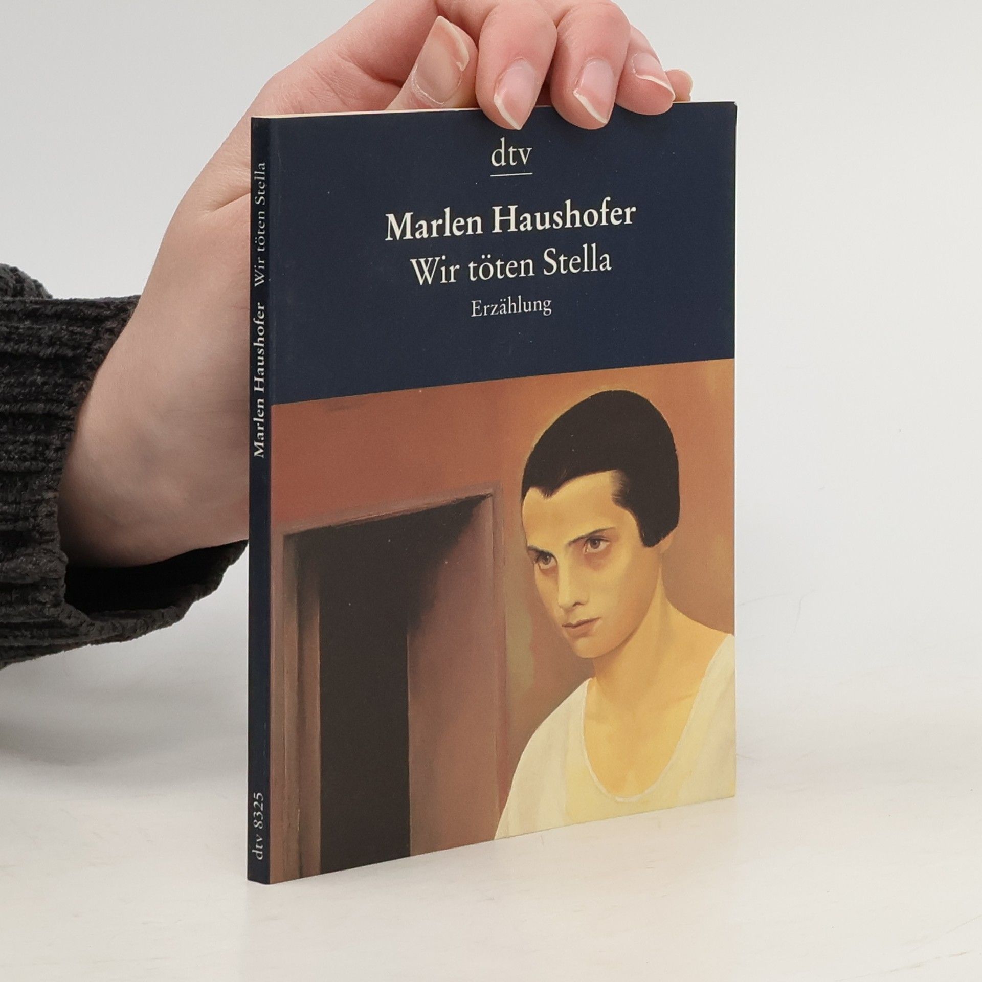 Marlen Haushofer Wir töten Stella