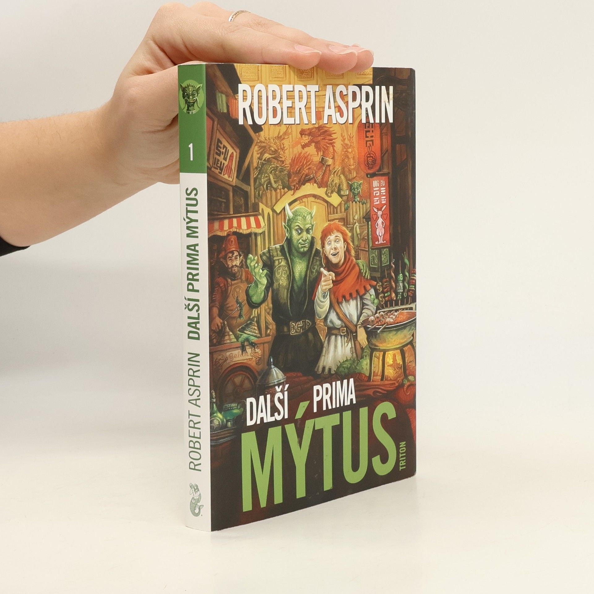 Robert Lynn Asprin Další prima mýtus