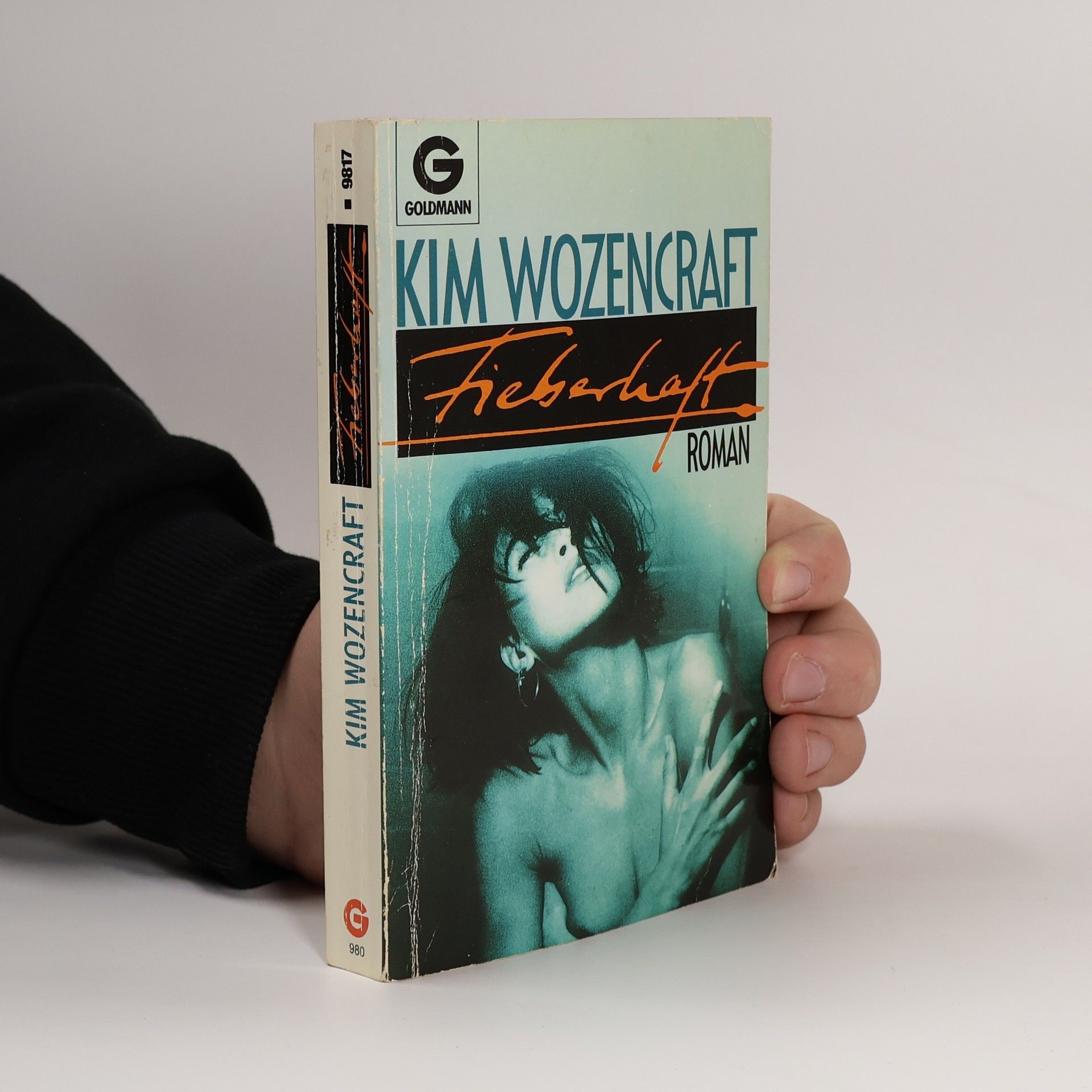 Kim Wozencraft Fieberhaft