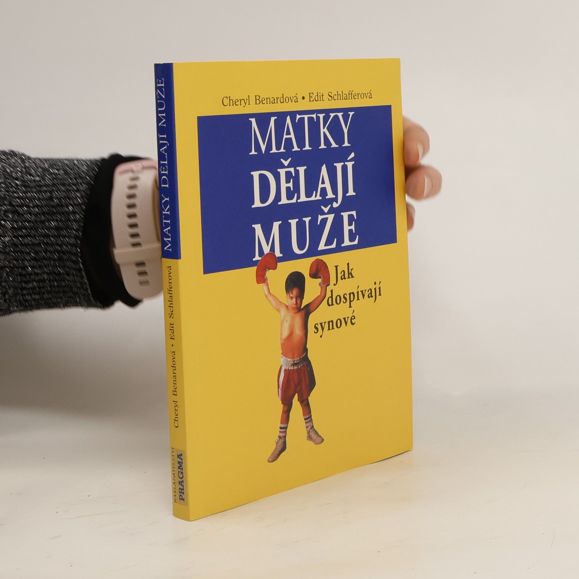 Matky dělají muže