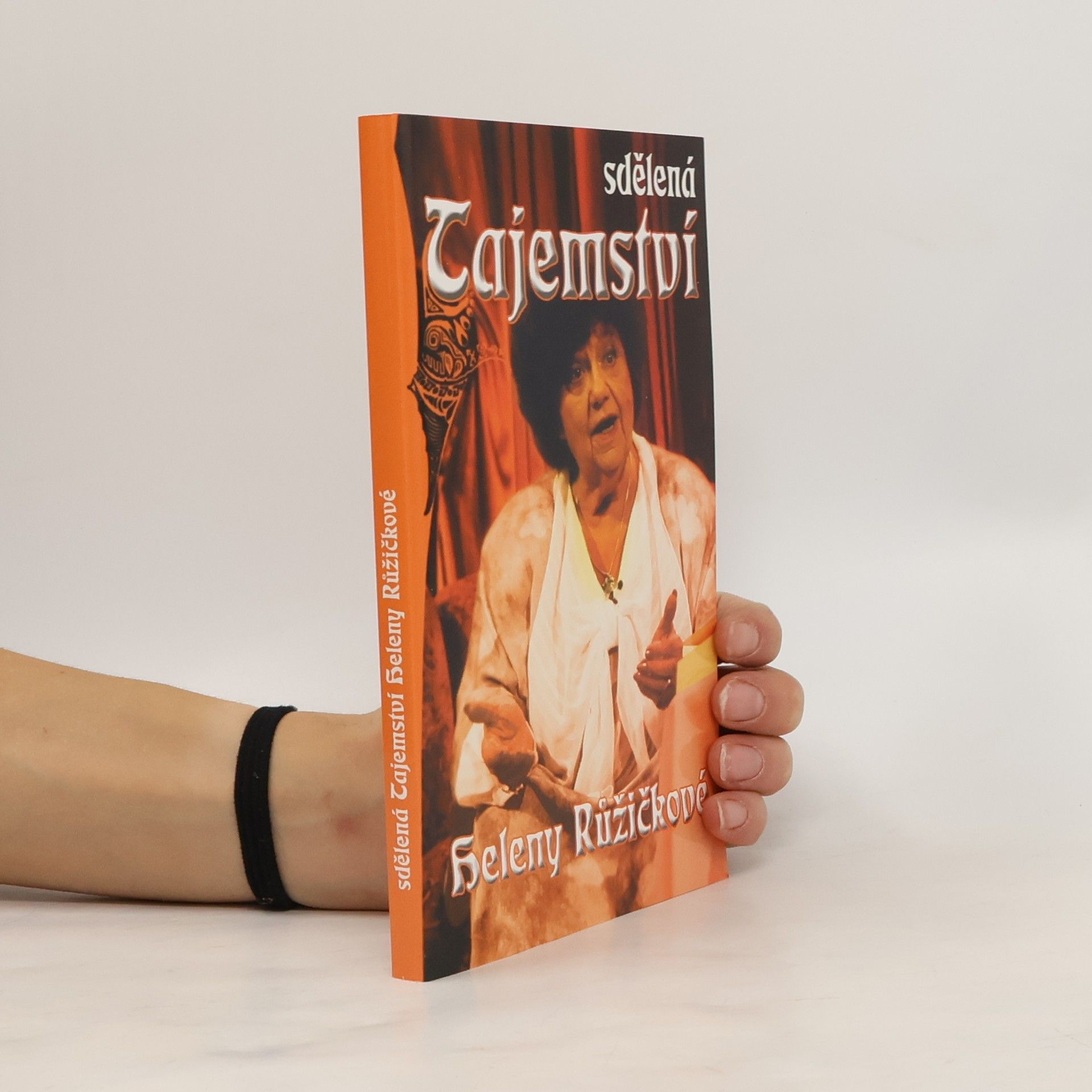 Helena Růžičková Sdělená tajemství