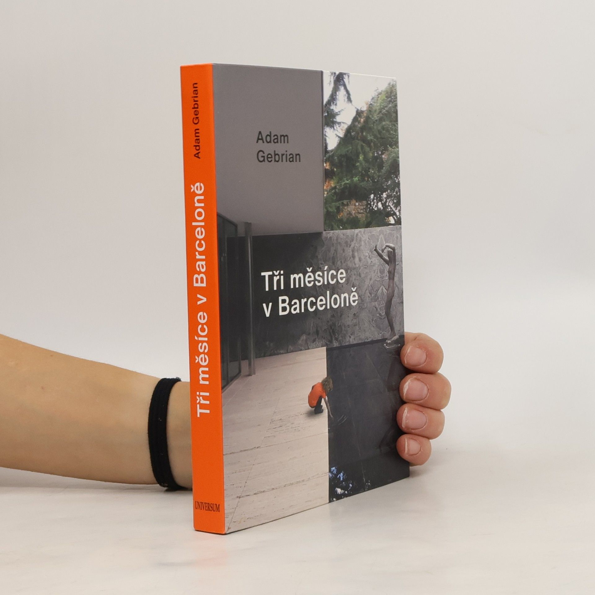 Adam Gebrian Tři měsíce v Barceloně