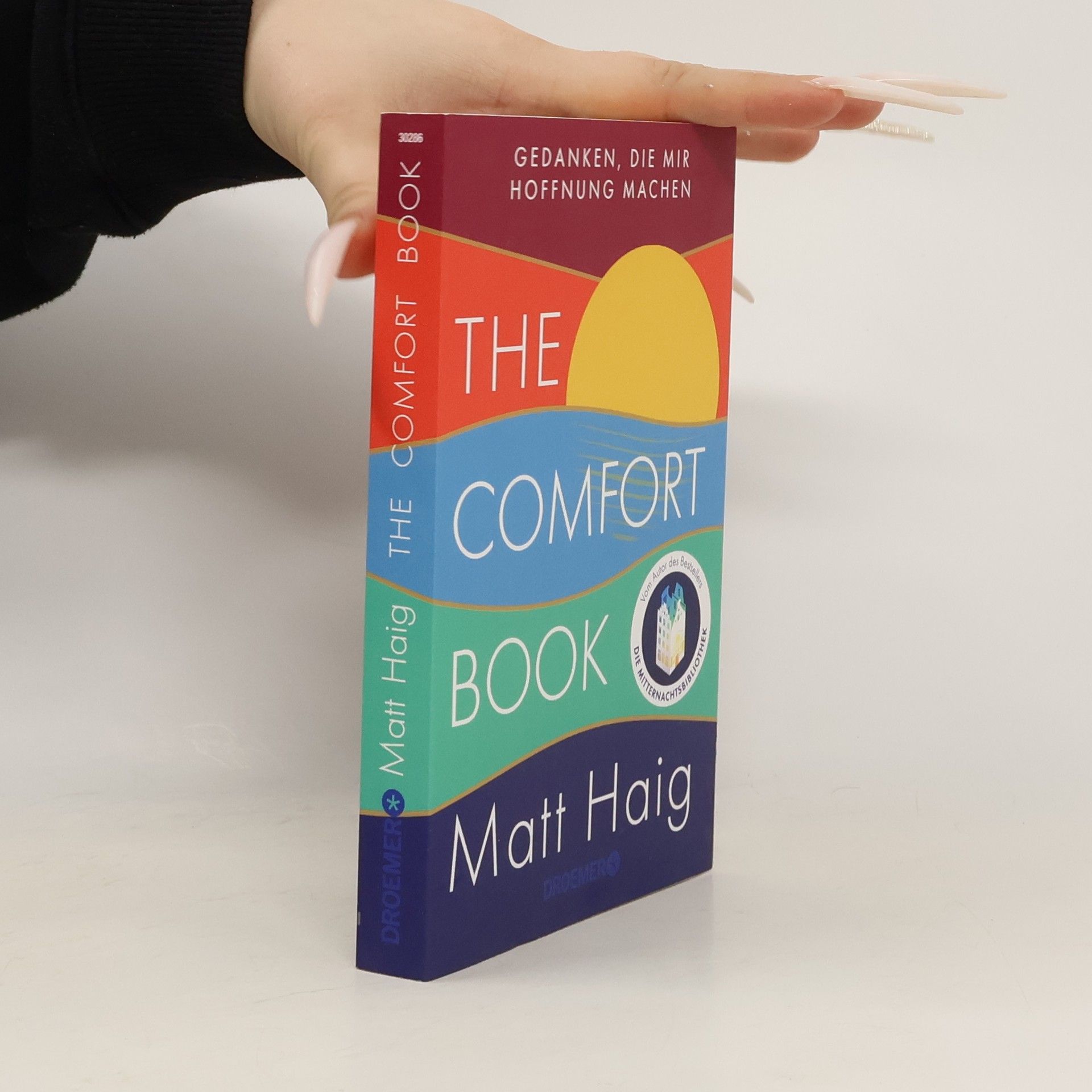 Matt Haig The Comfort Book – Gedanken, die mir Hoffnung machen