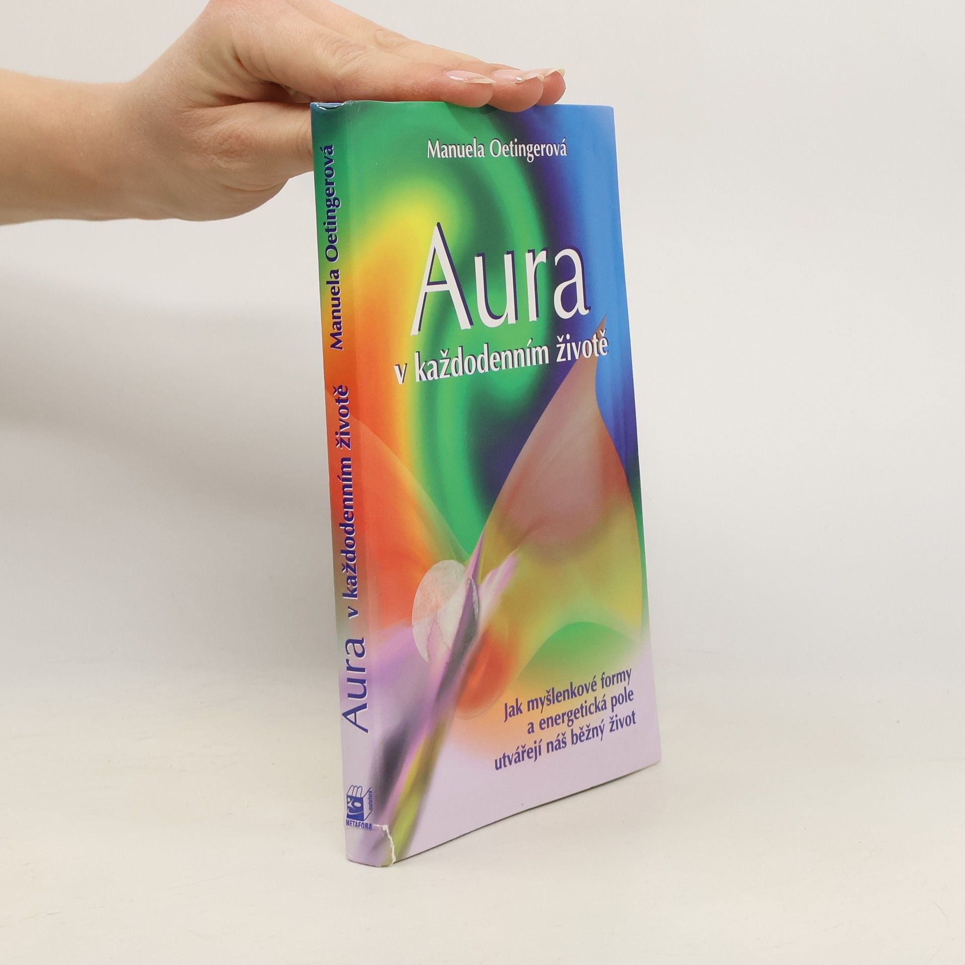 Aura v každodenním životě