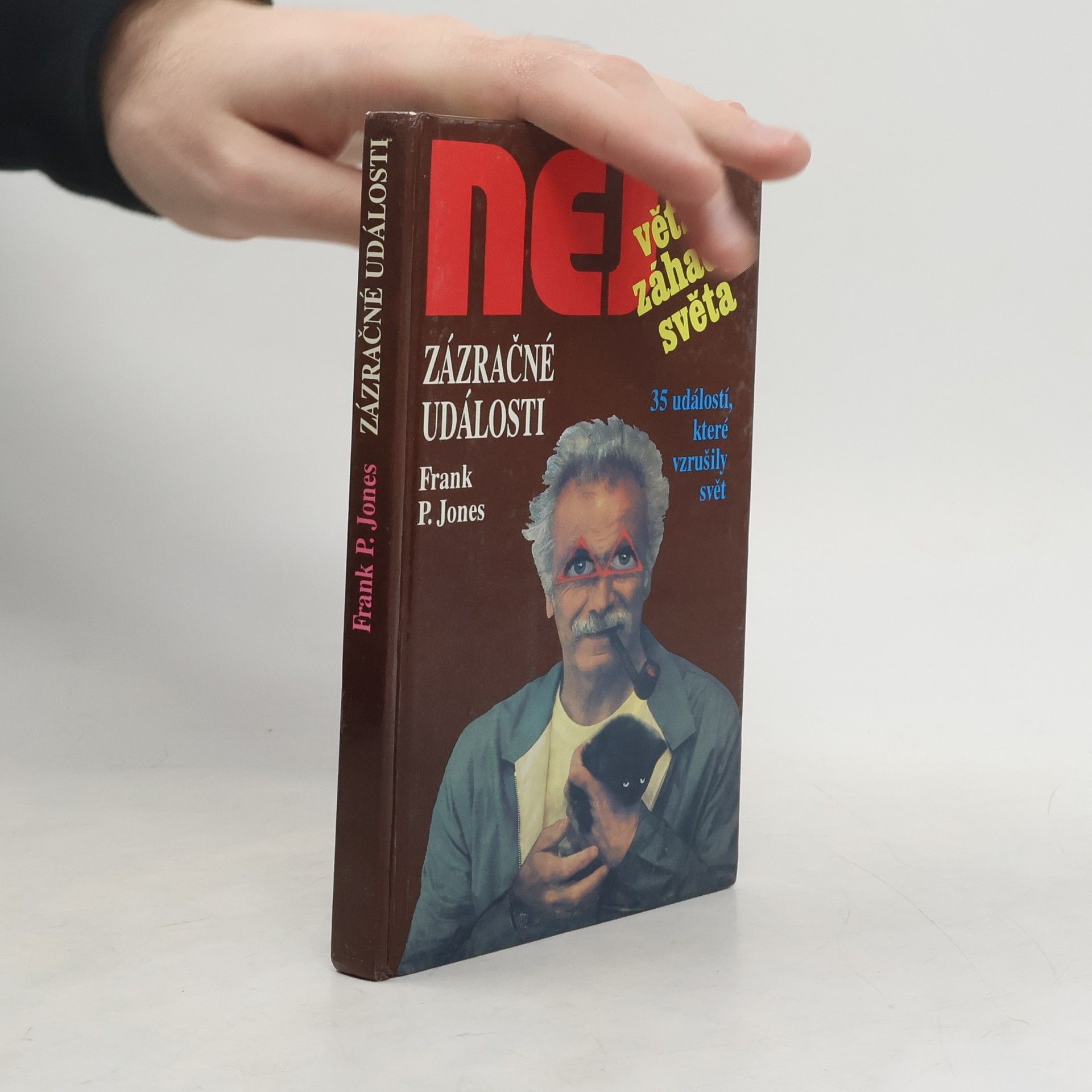 Frank P. Jones Zázračné události