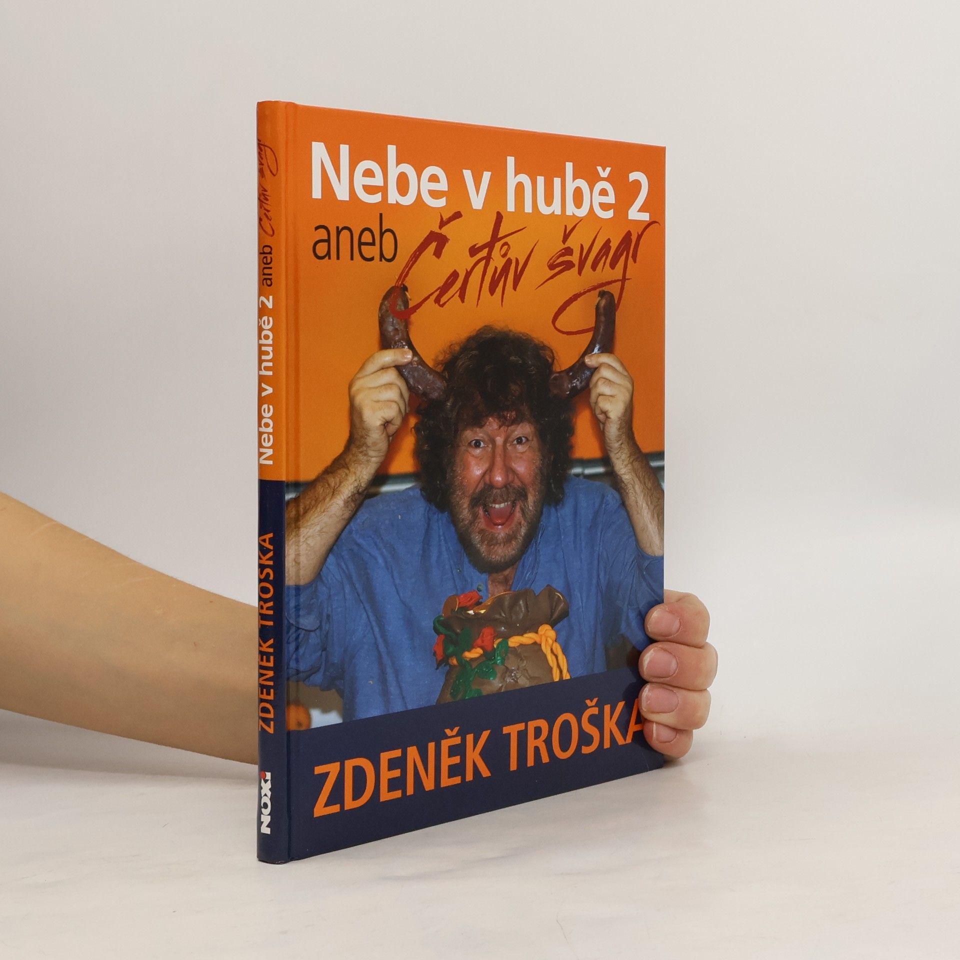 Nebe v hubě 2, aneb Čertův švagr