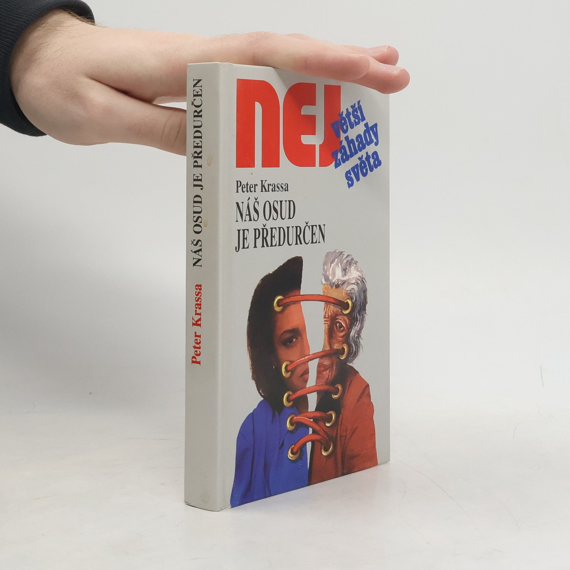 Náš osud je předurčen