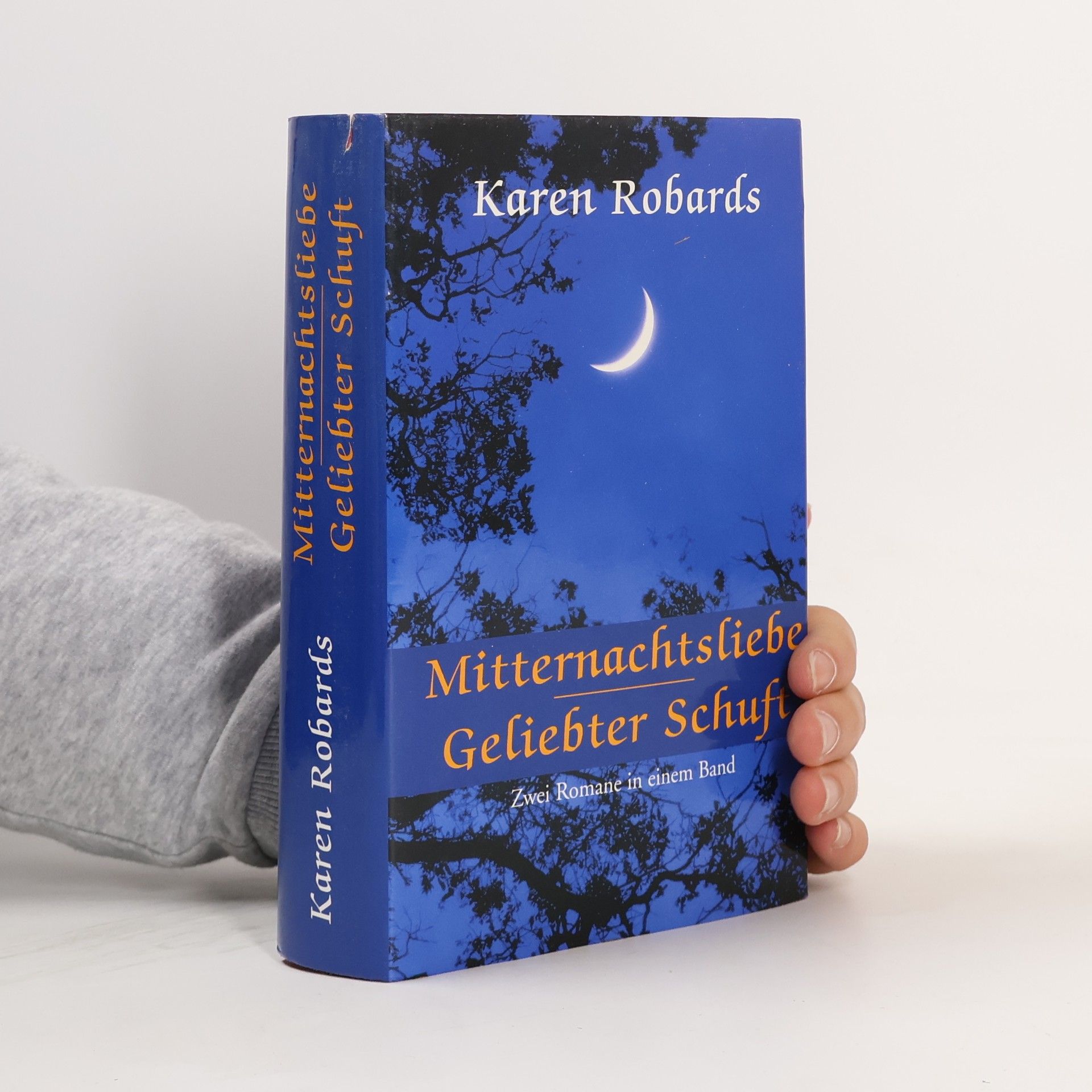 Karen Robards Mitternachtsliebe. Geliebter Schuft