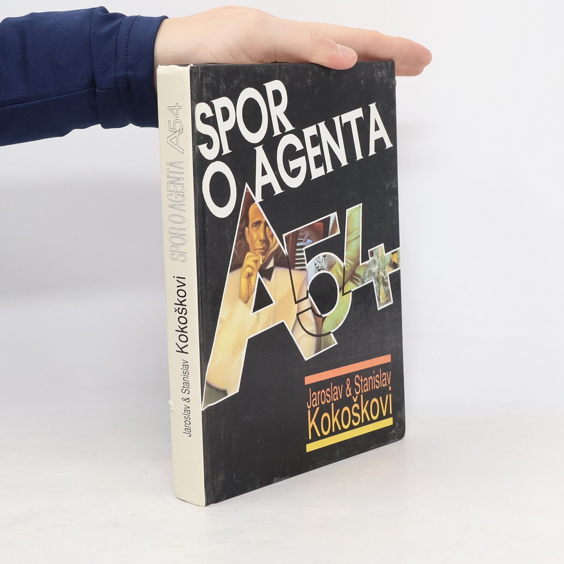 Stanislav Kokoška Spor o agenta A-54