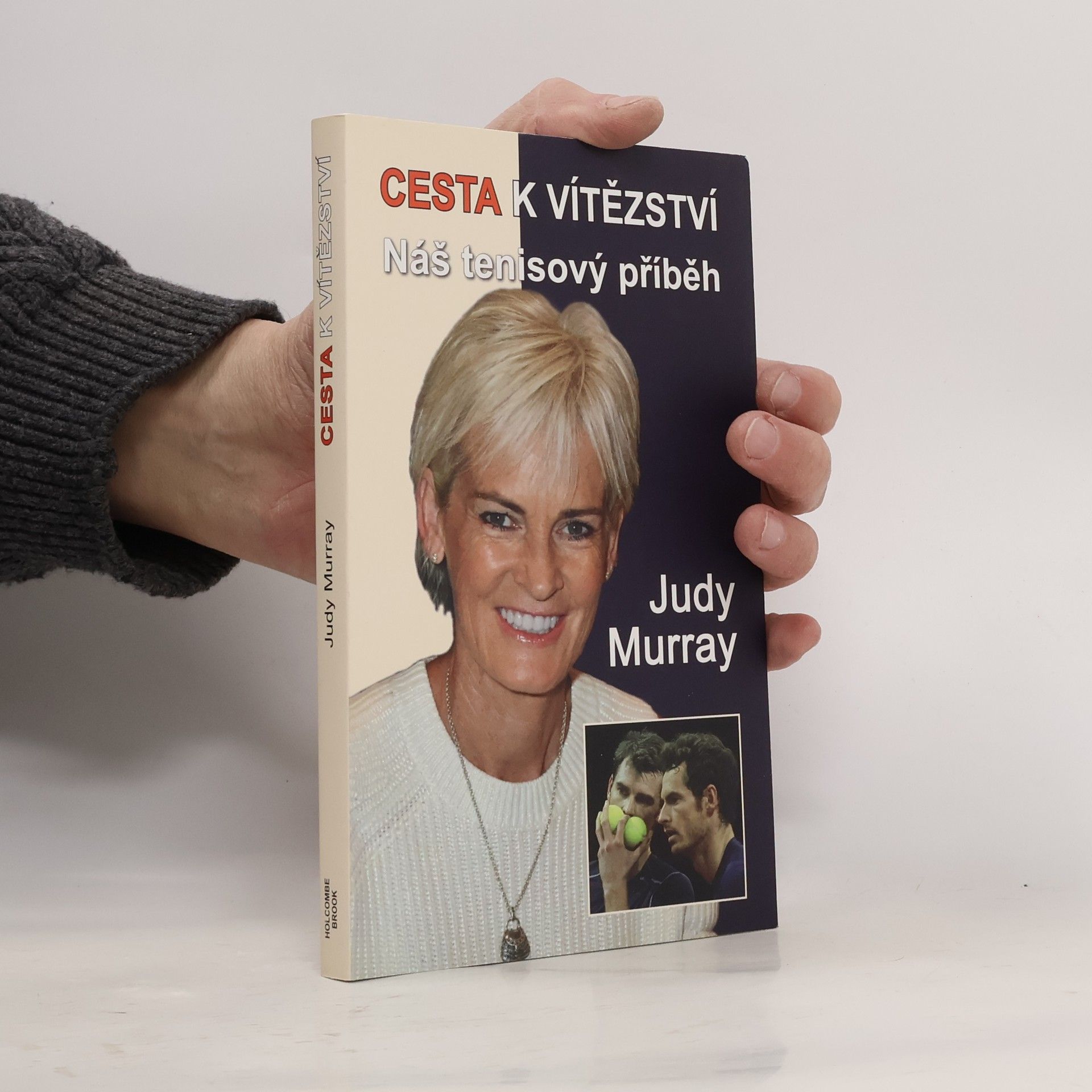 Judy Murray Cesta k vítězství - Náš tenisový příběh