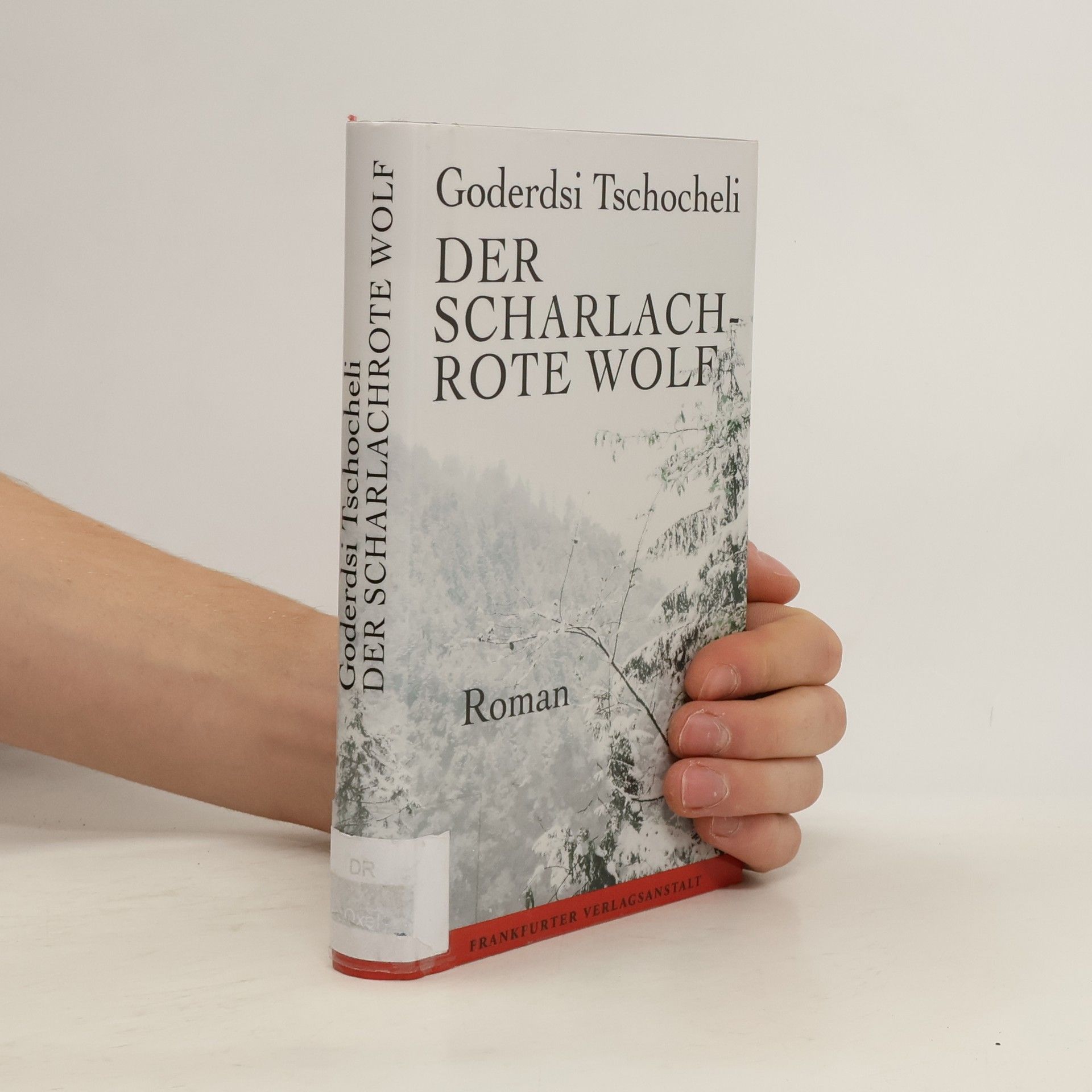 Goderdsi Tschocheli Der scharlachrote Wolf