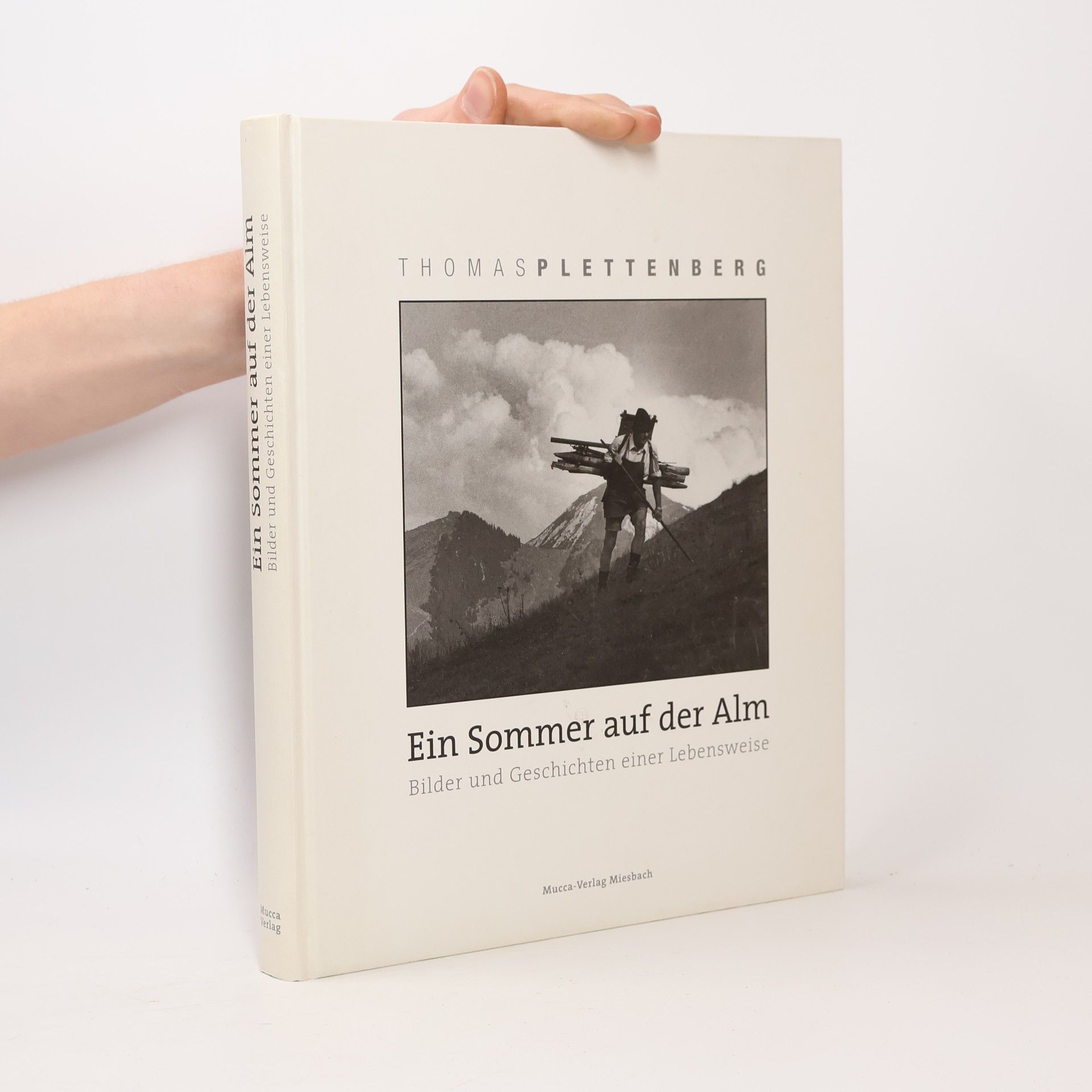 Thomas Plettenberg Ein Sommer auf der Alm