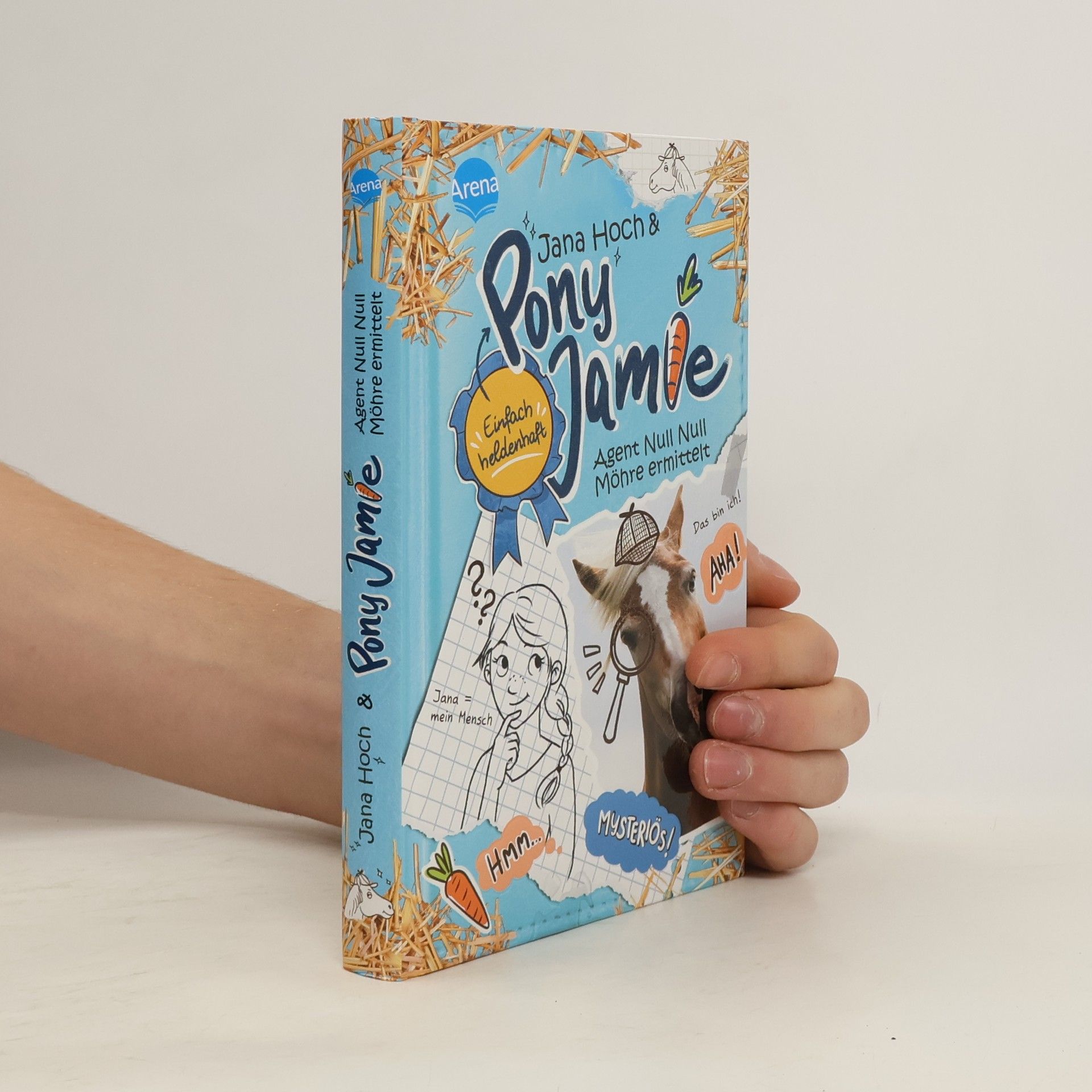 Pony Jamie - Einfach heldenhaft! (2). Agent Null Null Möhre ermittelt