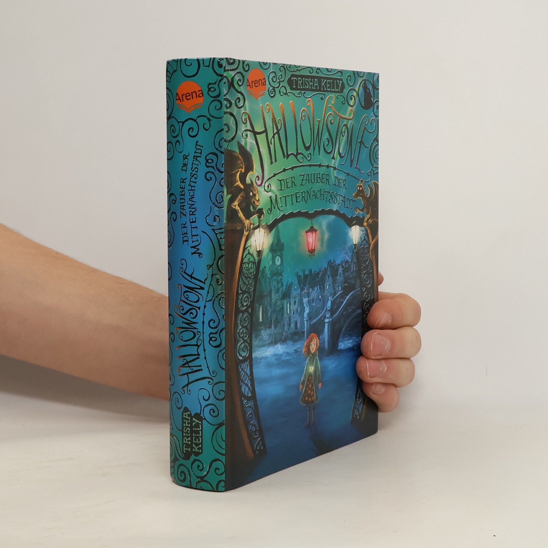 Trisha Kelly Hallowstone. Der Zauber der Mitternachtsstadt