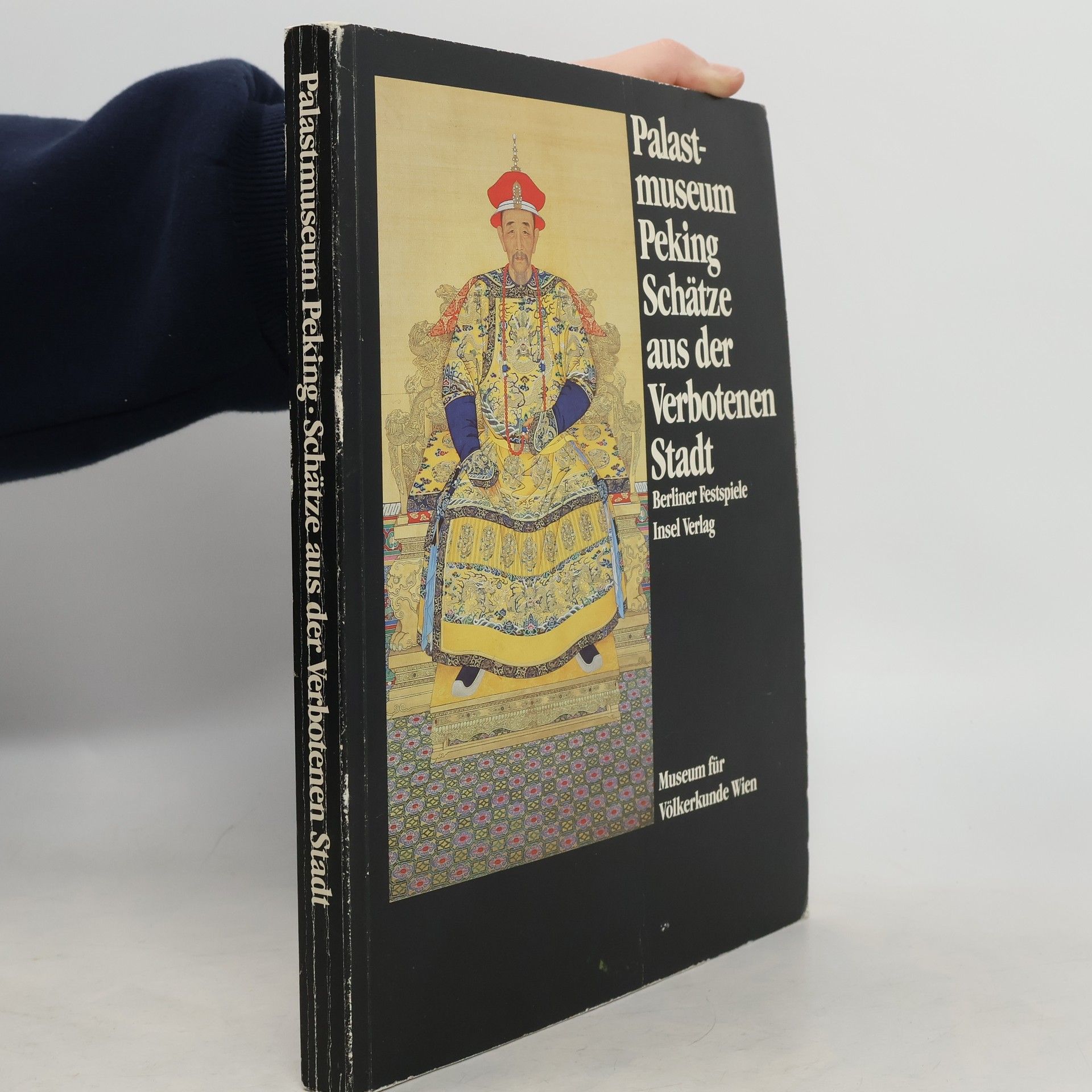 Palastmuseum Peking : Schätze aus der Verbotenen Stadt
