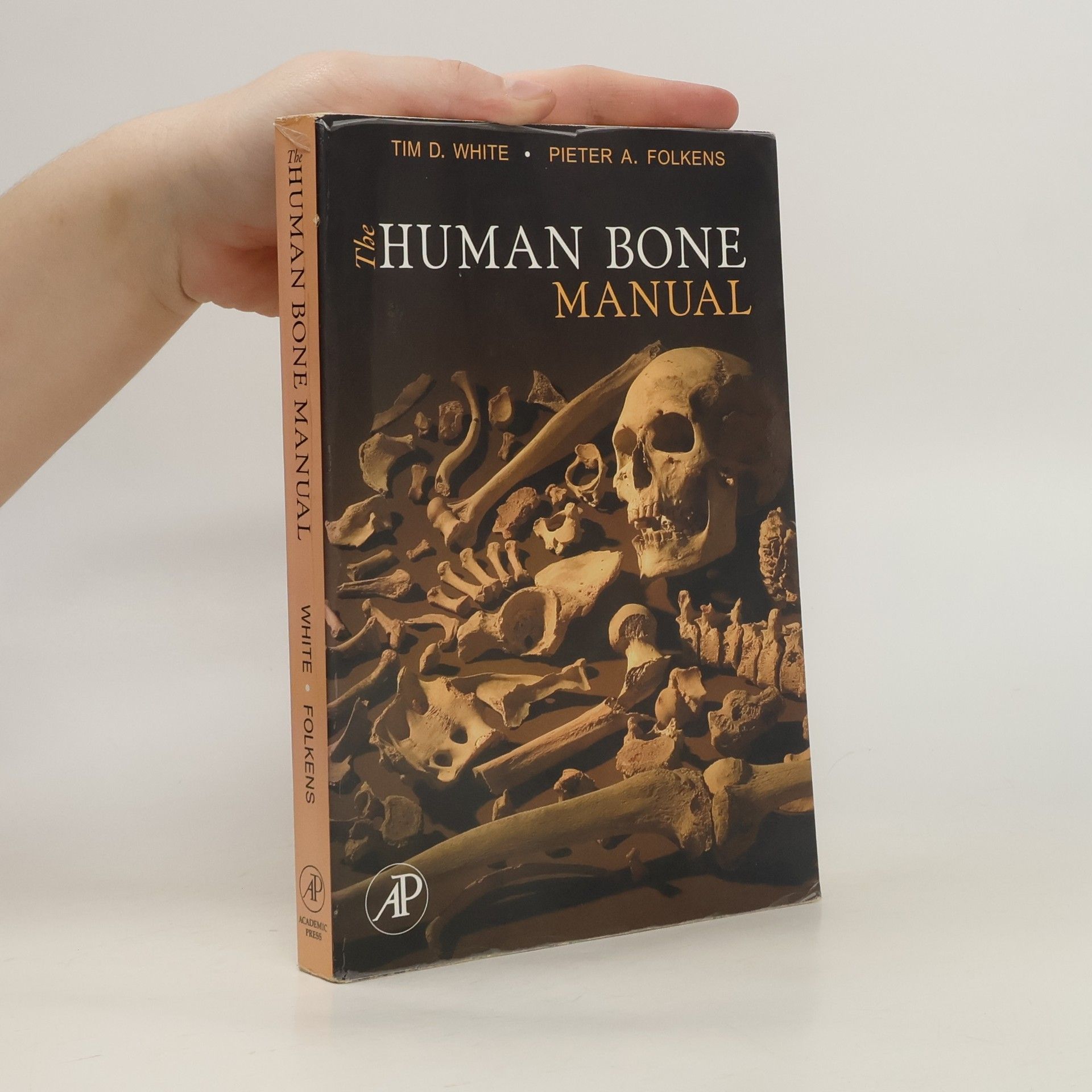 Timothy D. White The Human Bone Manual